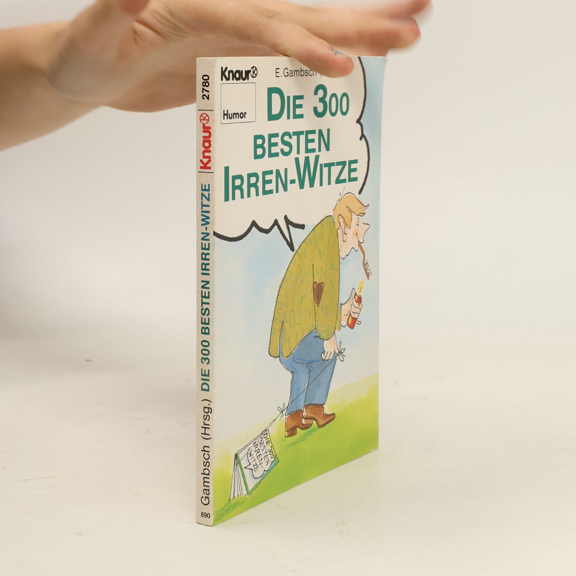 E. Gambsch Die 300 besten Irren-Witze