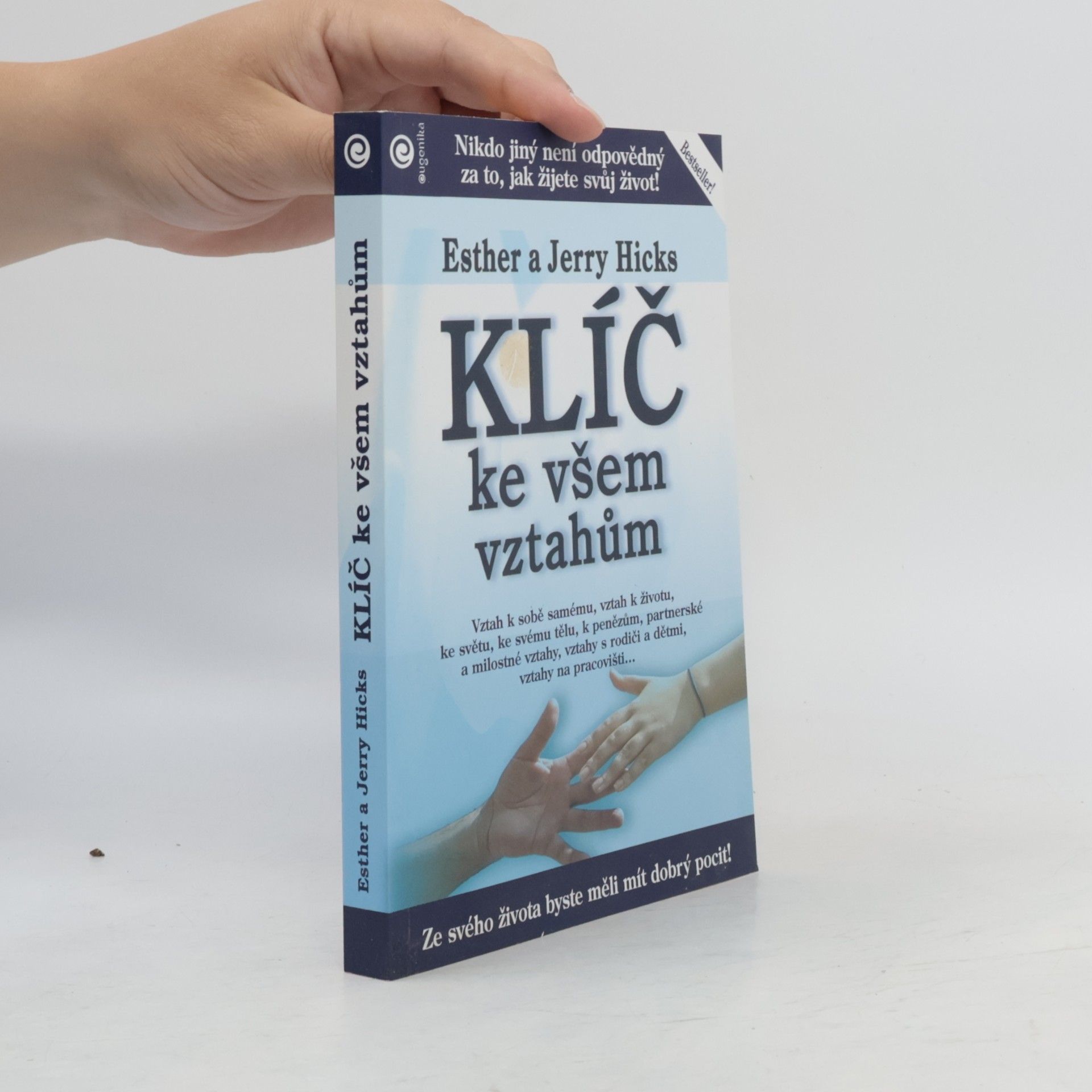 Esther Hicks Klíč ke všem vztahům. Učení Abrahama