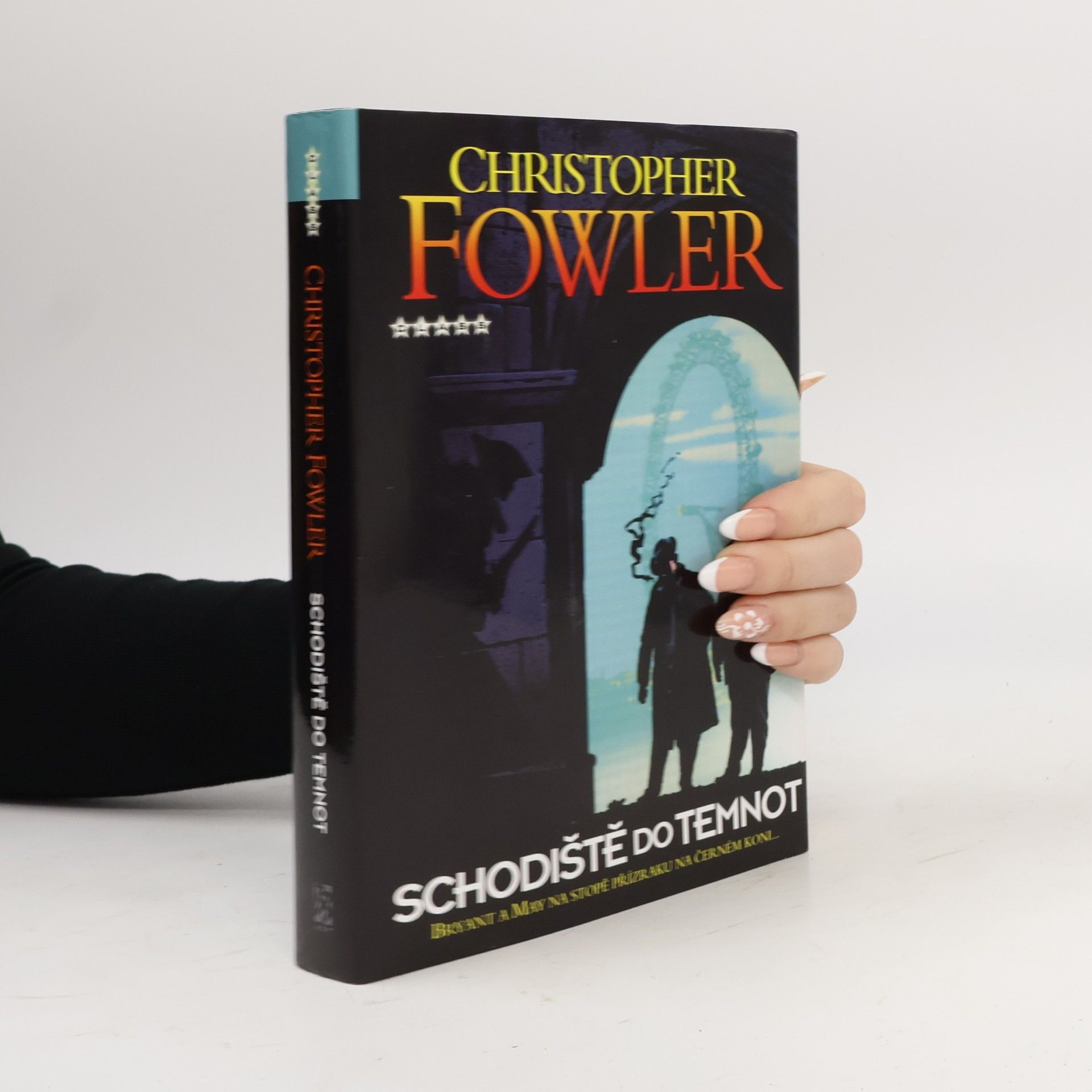 Christopher Fowler Schodiště do temnot