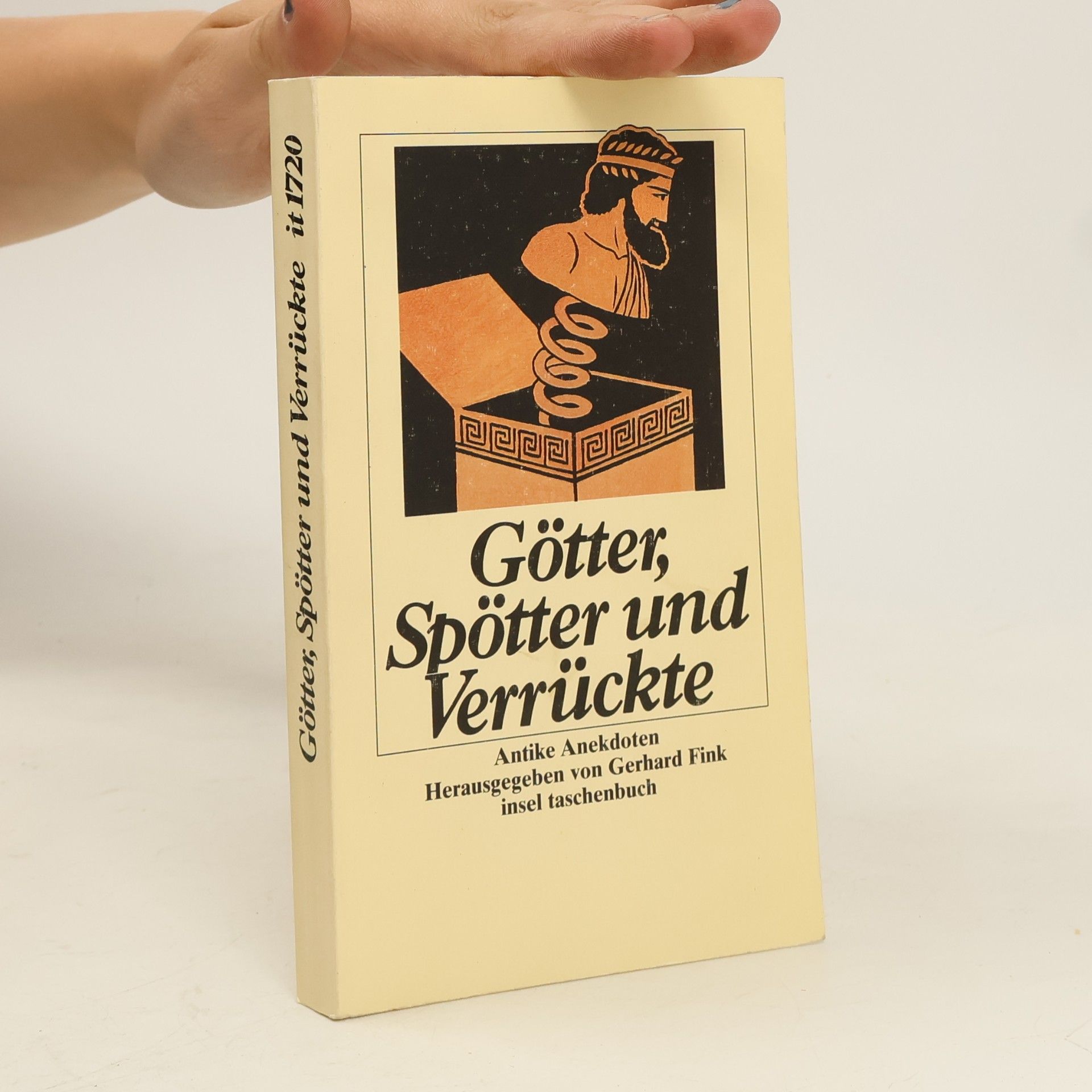 Fink Gerhard Götter, Spötter und Verrückte