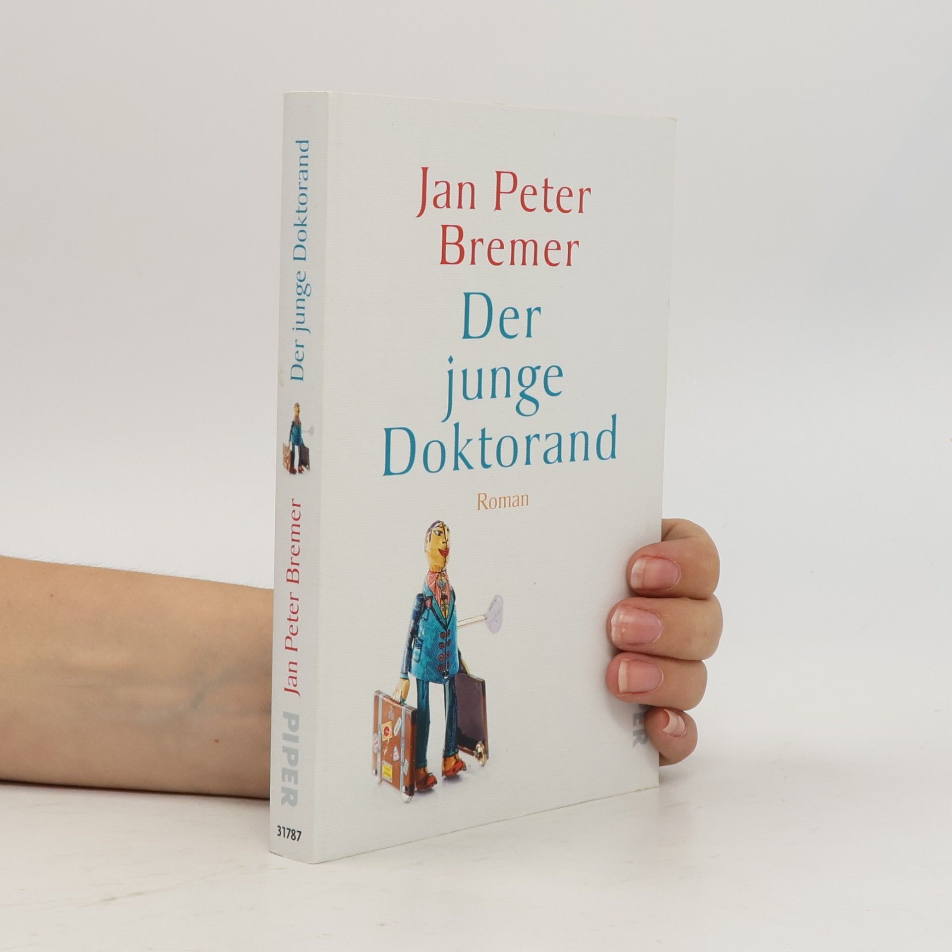 Jan Peter Bremer Der junge Doktorand