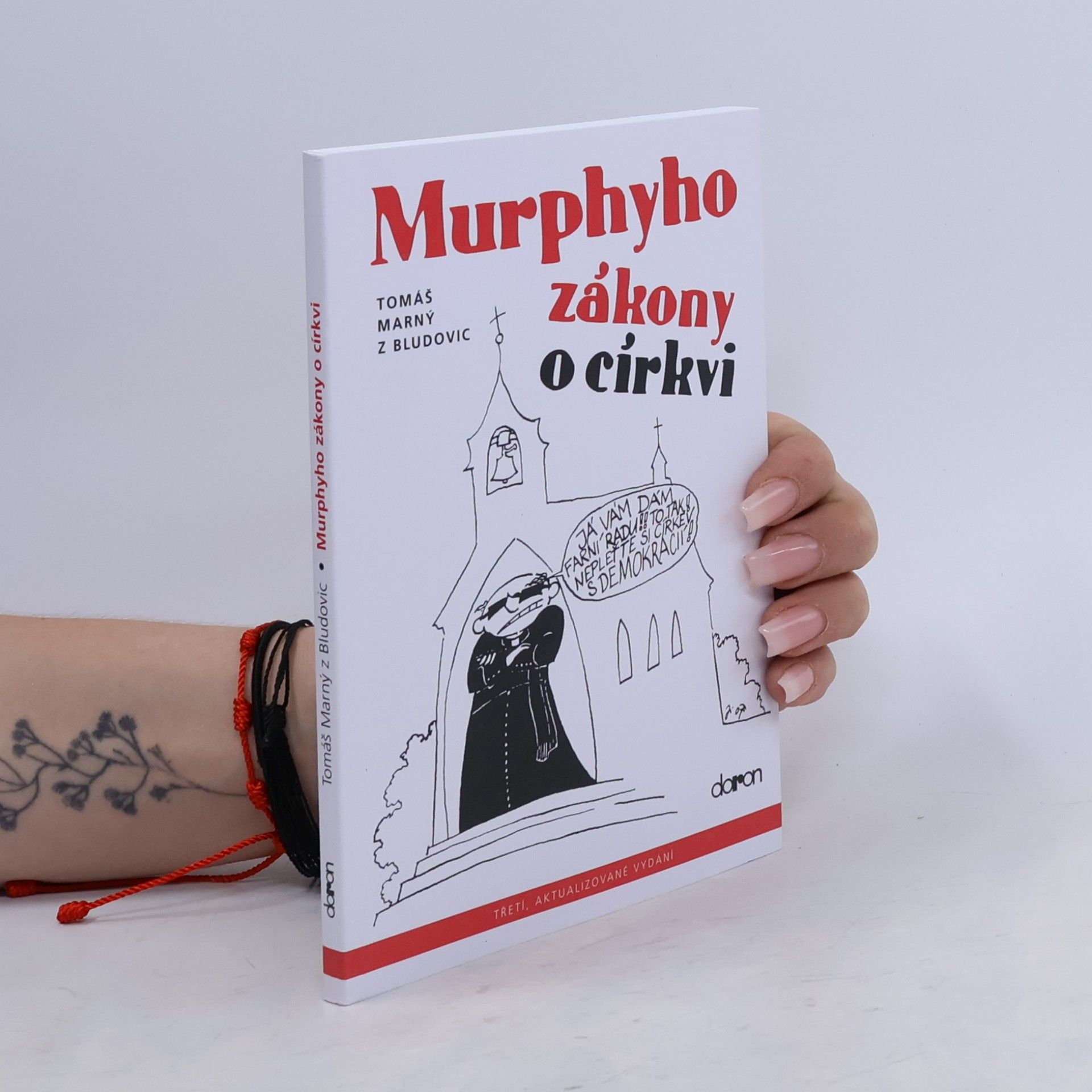 Tomáš Marný z Bludovic Murphyho zákony o církvi