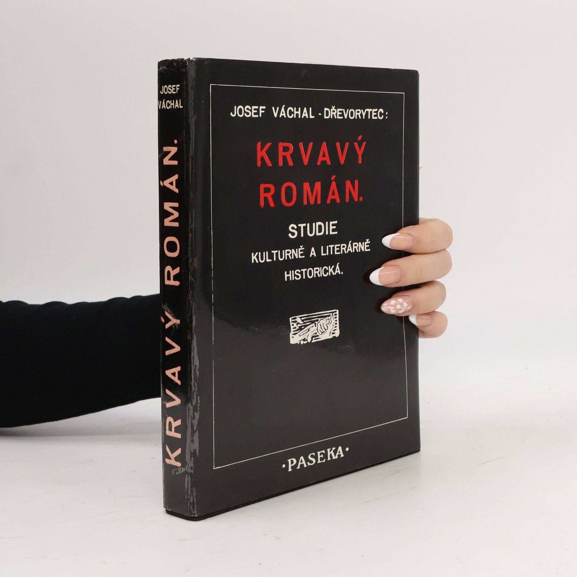 Josef Váchal Krvavý román