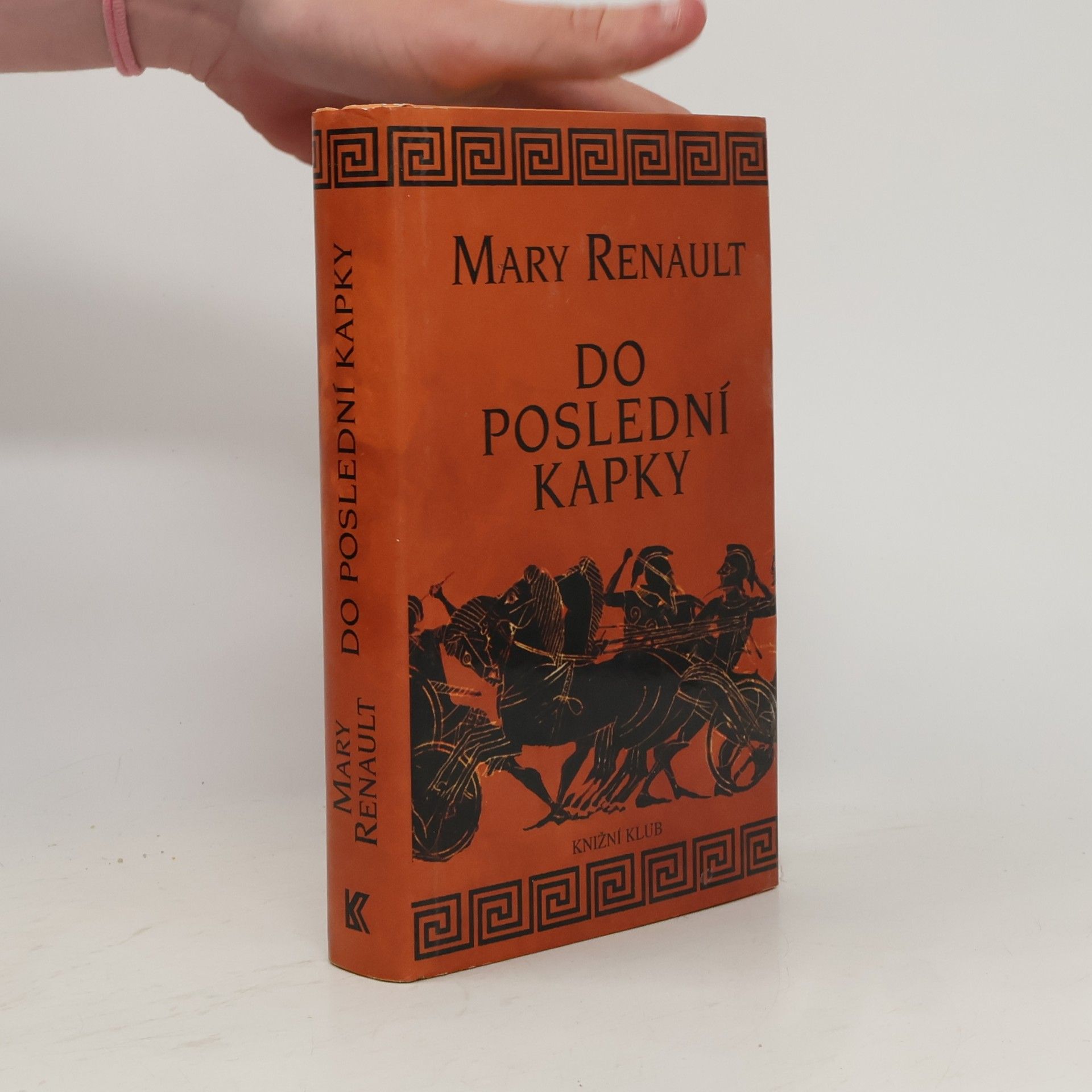Mary Renault Do poslední kapky