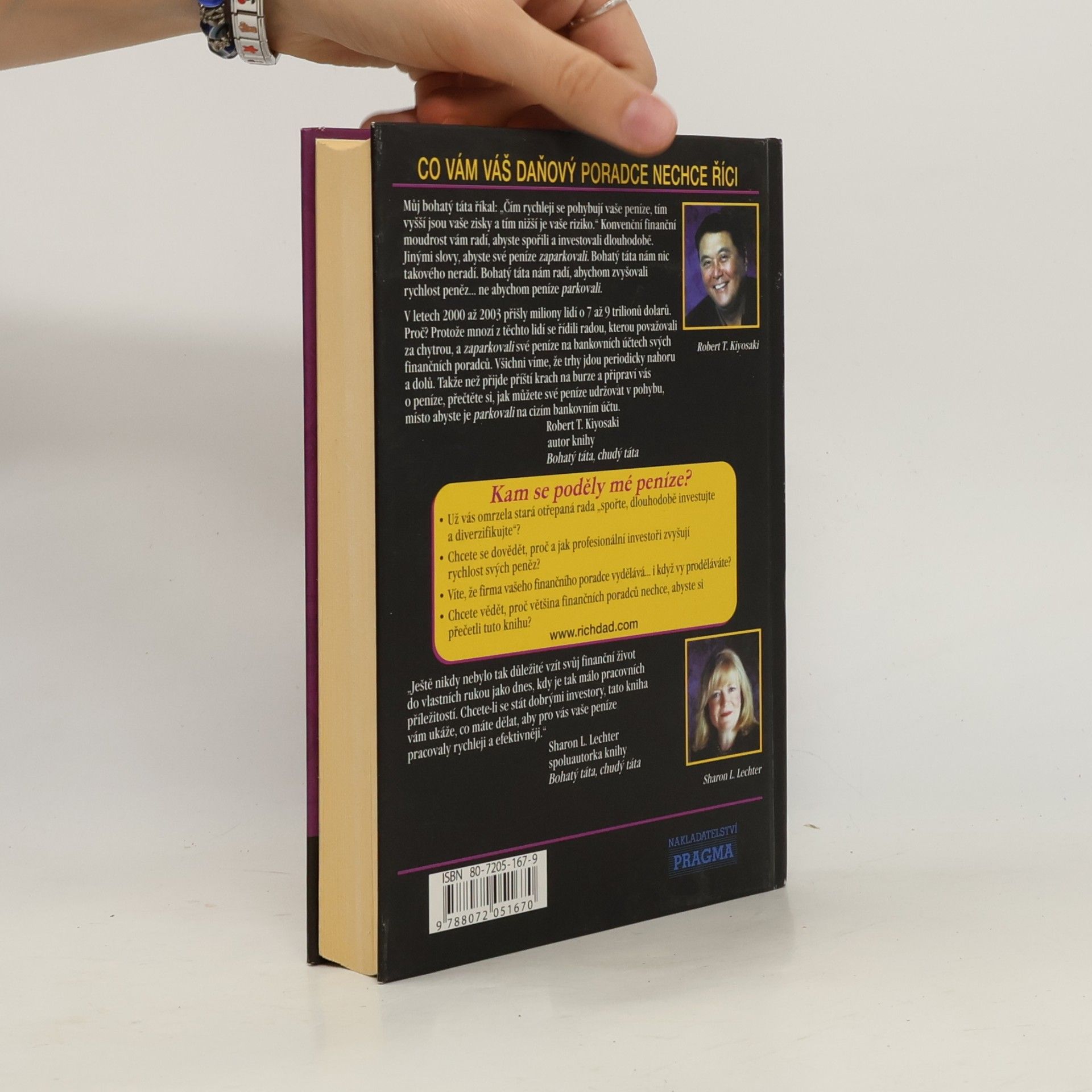 Robert T. Kiyosaki Kam se poděly mé peníze?