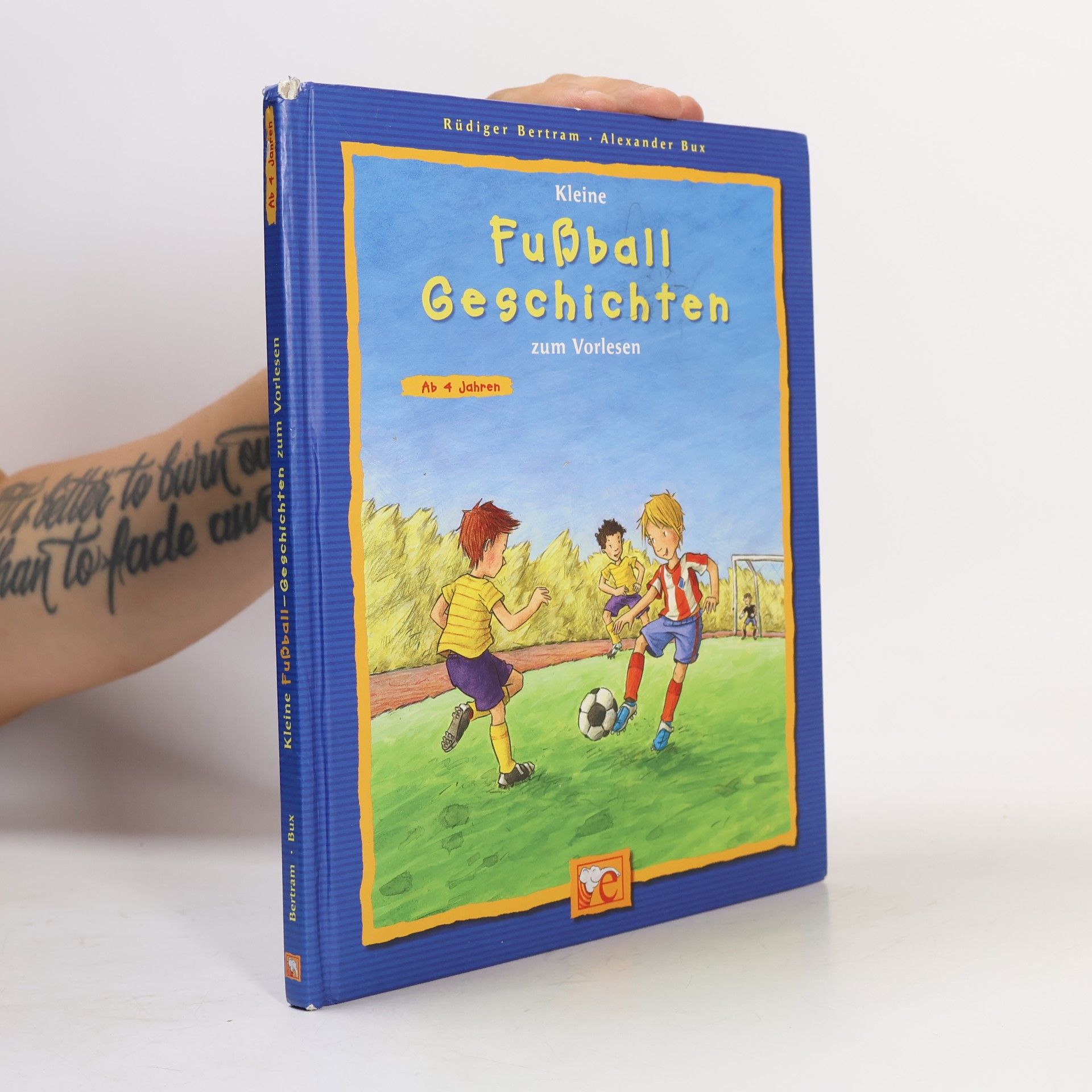 Rüdiger Bertram Kleine Fussball-Geschichten zum Vorlesen