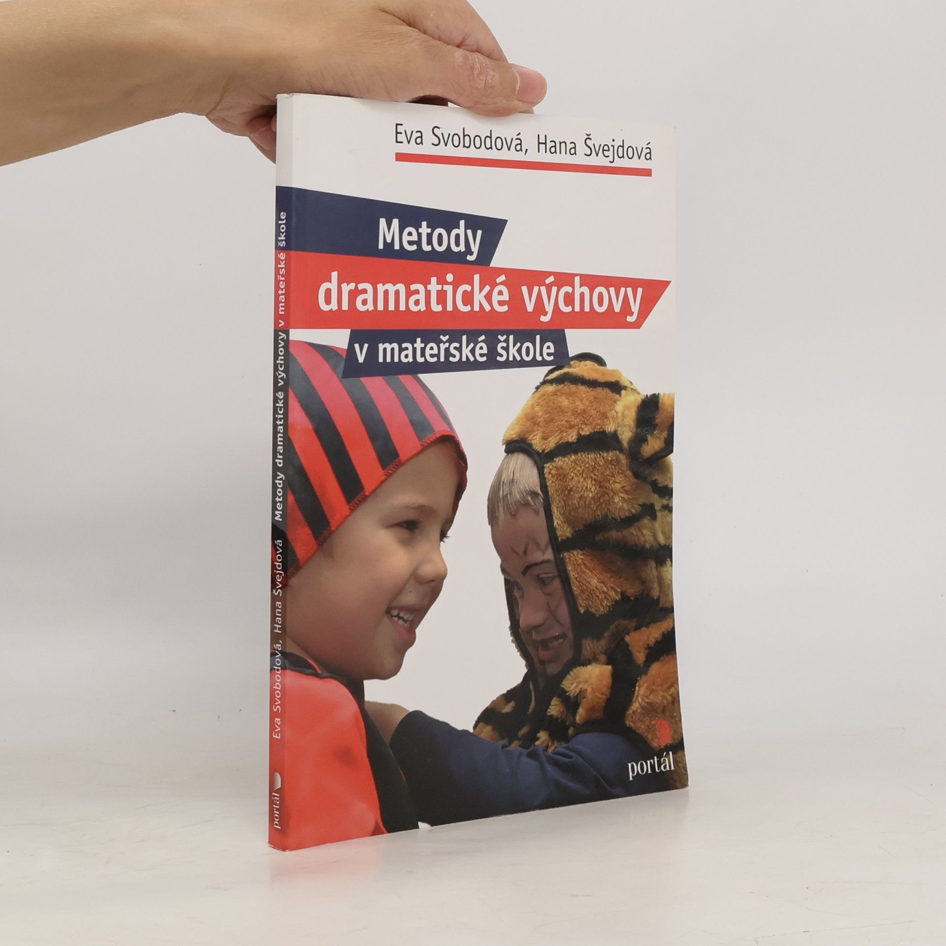 Eva Svobodová Metody dramatické výchovy v MŠ