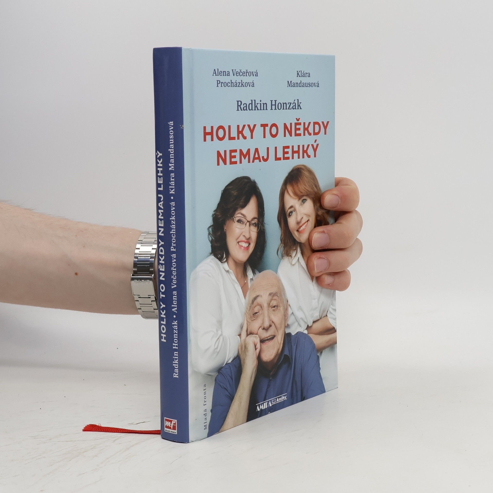 Alena Večeřová Procházková Holky to někdy nemaj lehký
