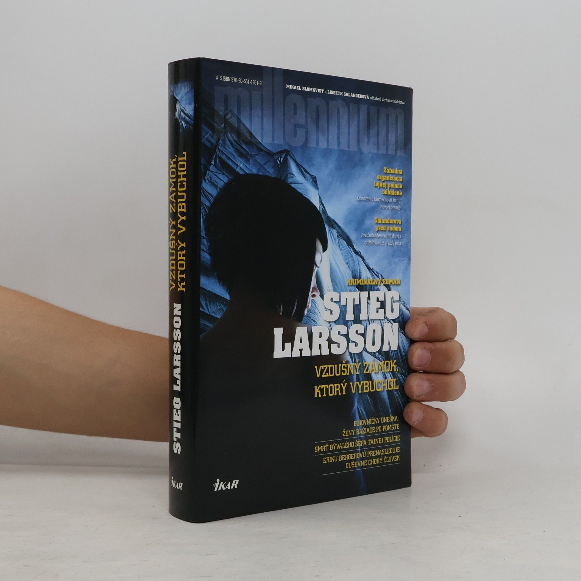 Stieg Larsson Vzdušný zámok, ktorý vybuchol