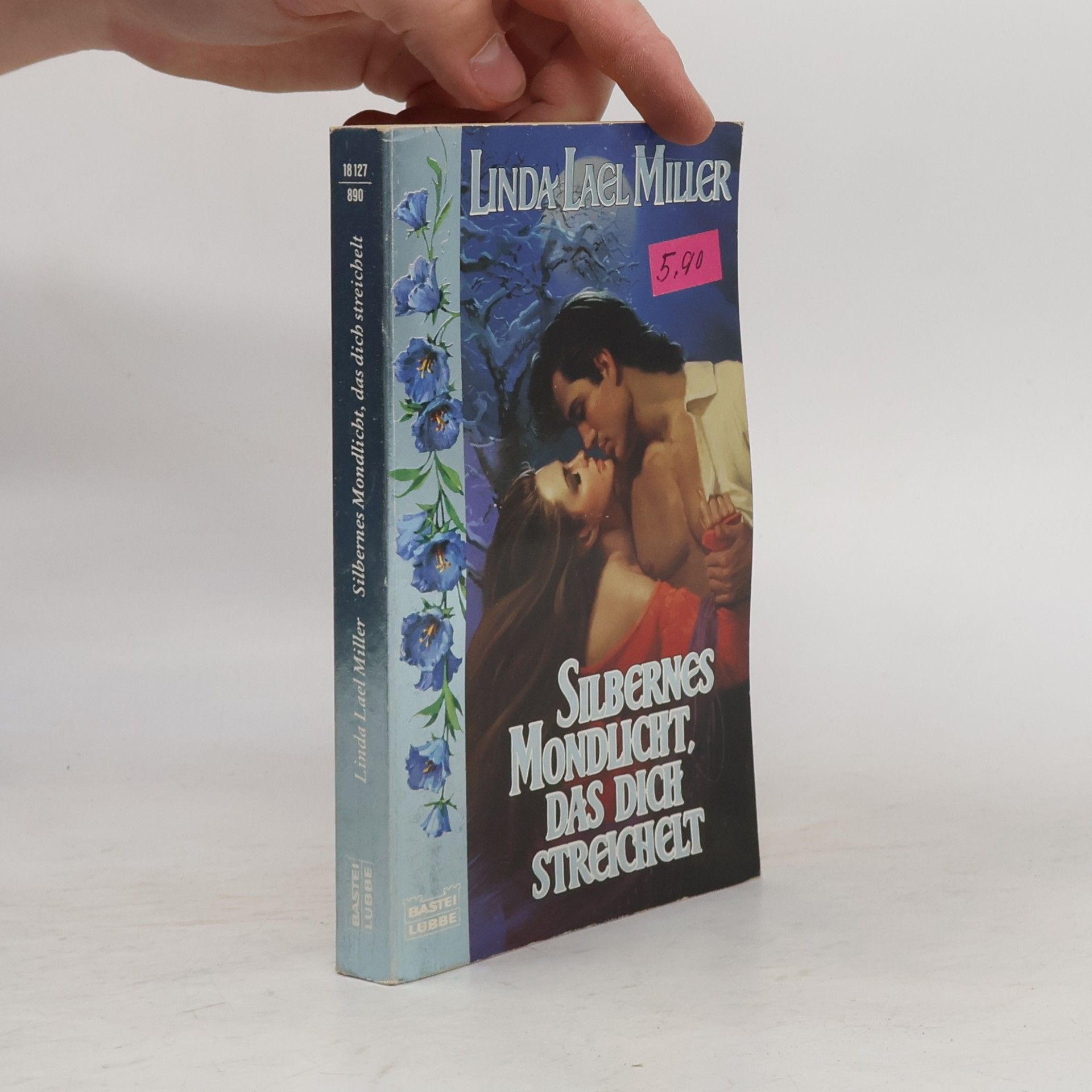 Linda Lael Miller Silbernes Mondlicht, das dich streichelt
