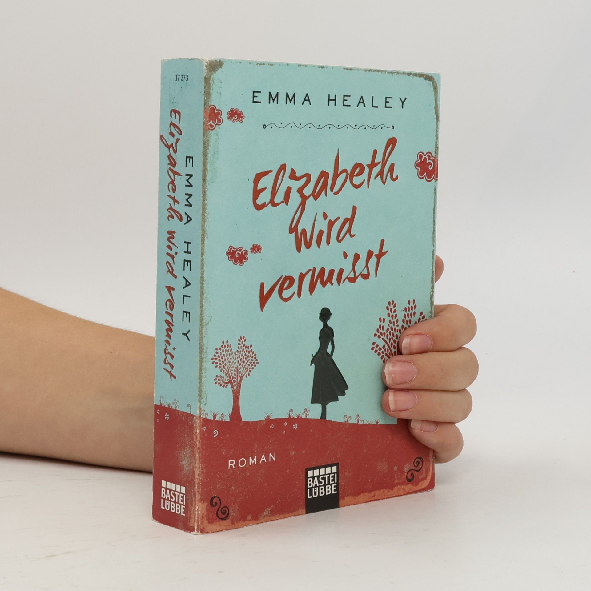 Emma Healey Elizabeth wird vermisst