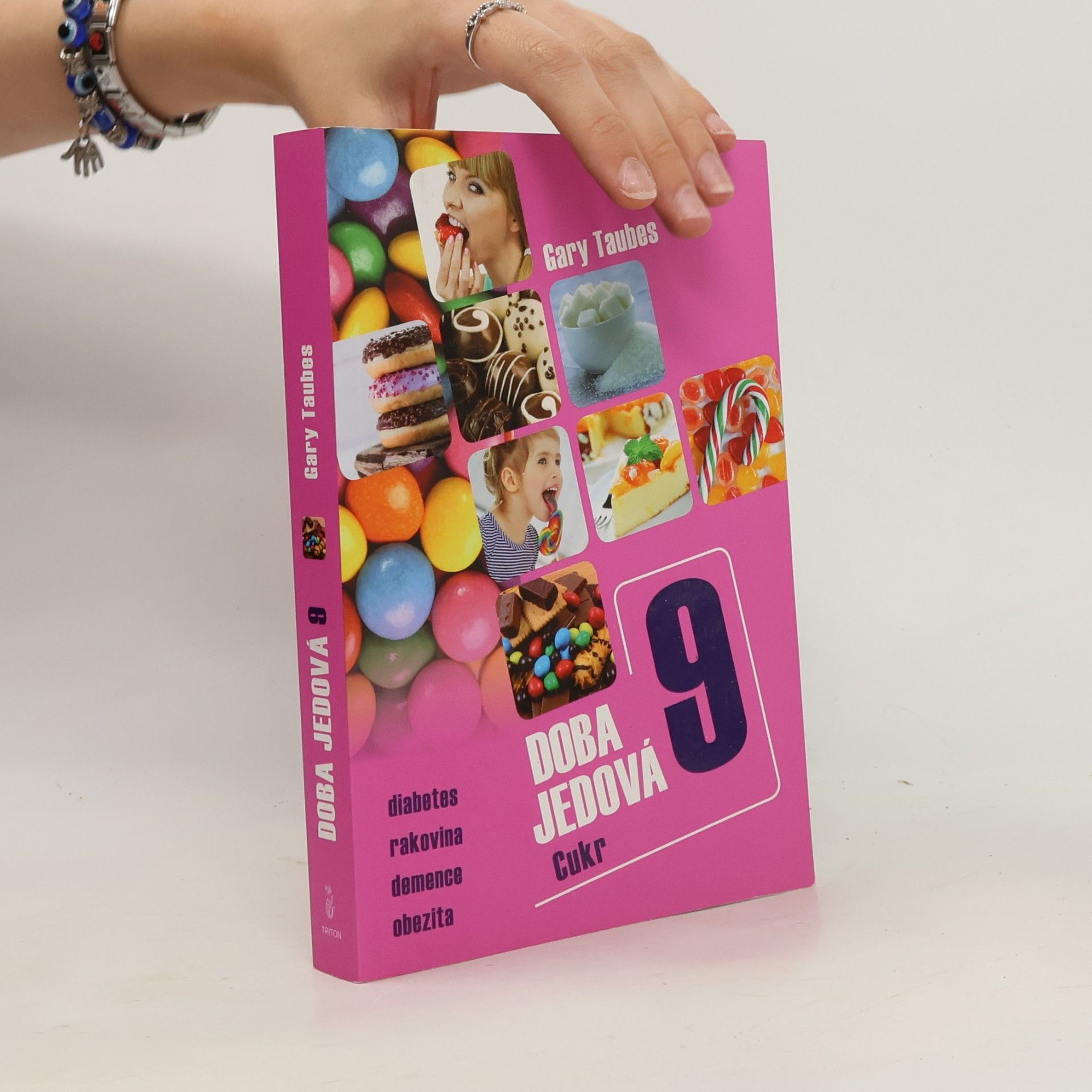Gary Taubes Doba jedová. 9, Cukr: Diabetes, rakovina, demence, obezita