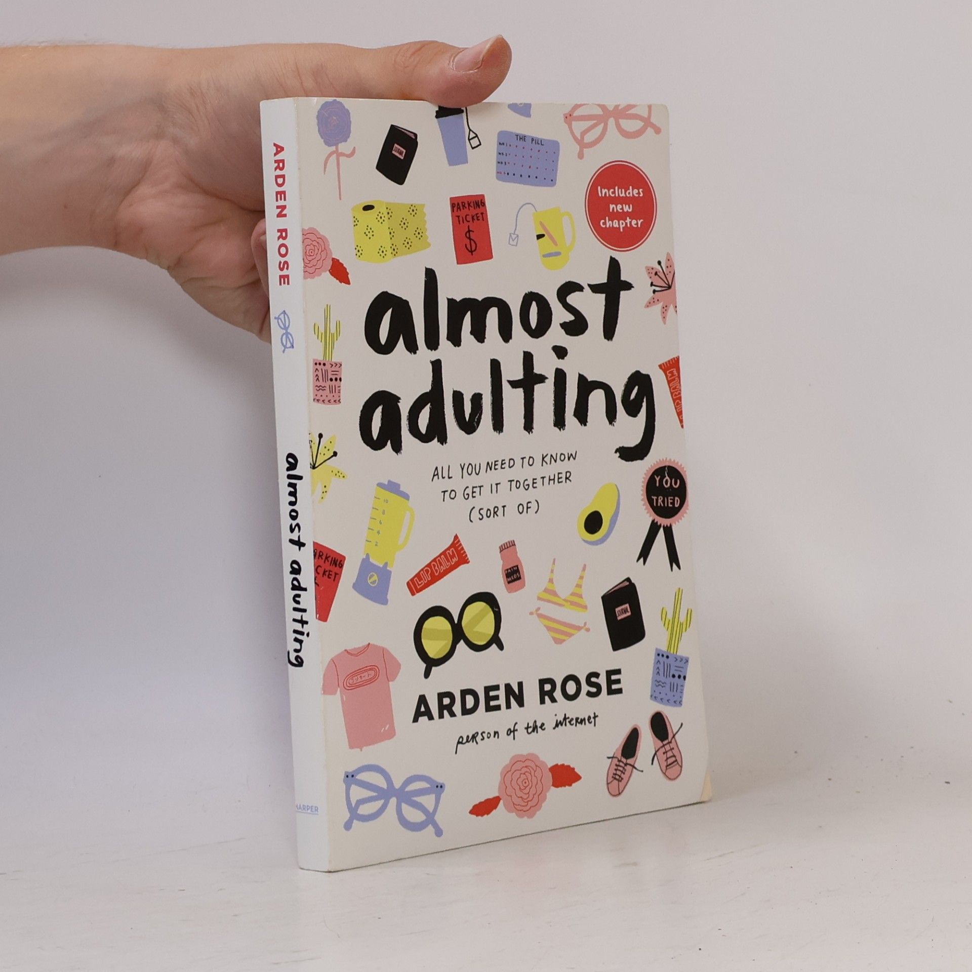 Almost Adulting. All You Need to Know to Get It Together (Sort of)