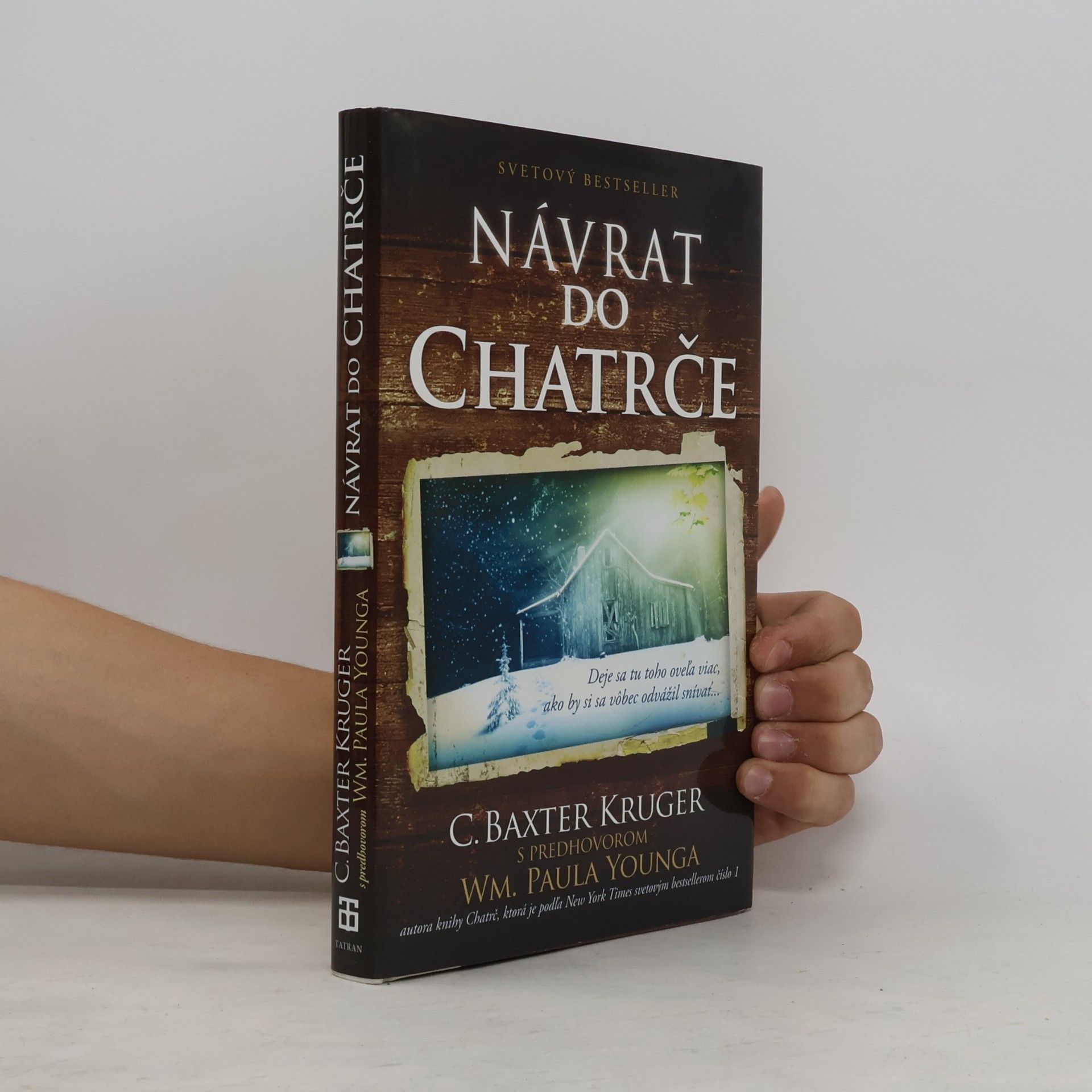 C. Baxter Kruger Návrat do chatrče