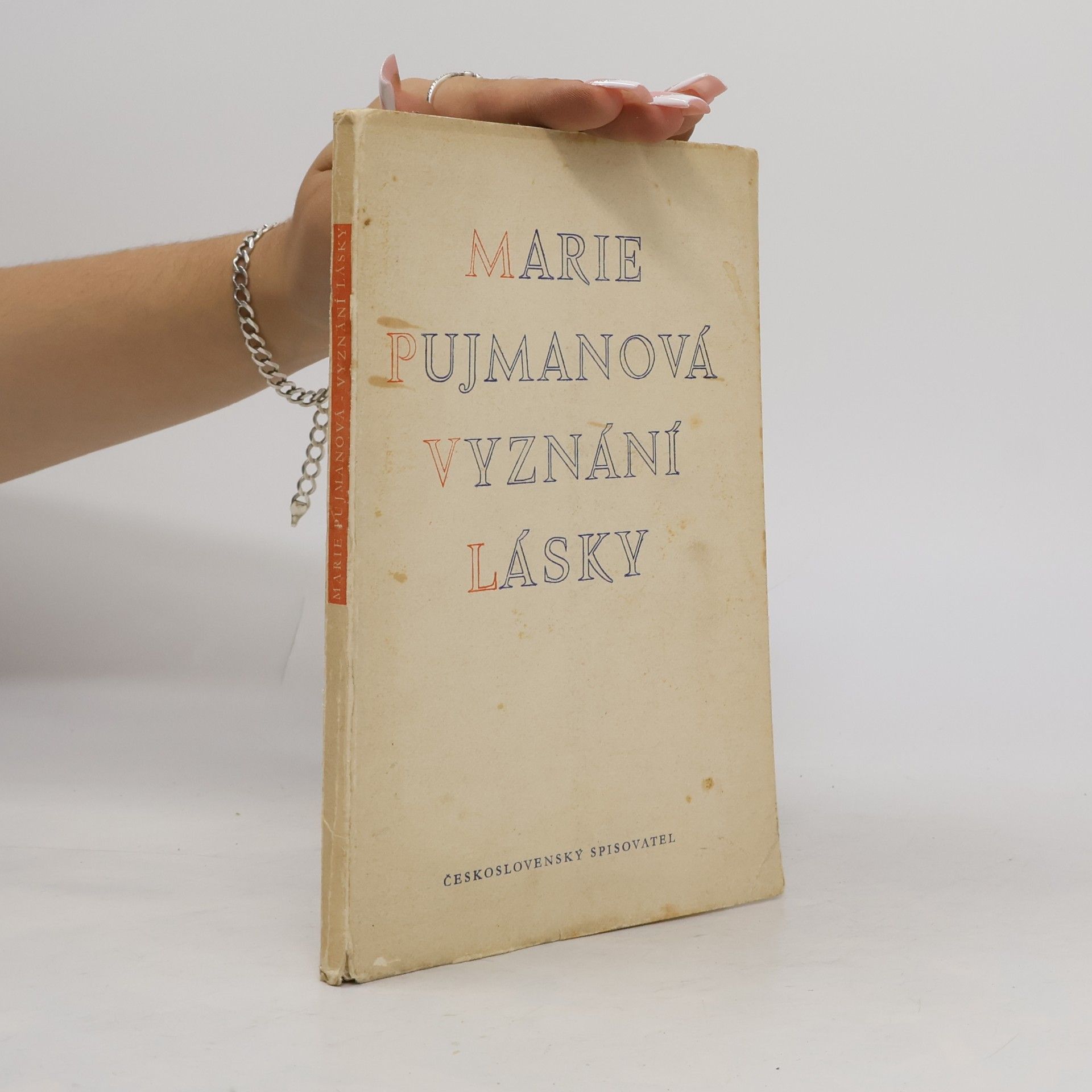 Marie Pujmanová Vyznání lásky