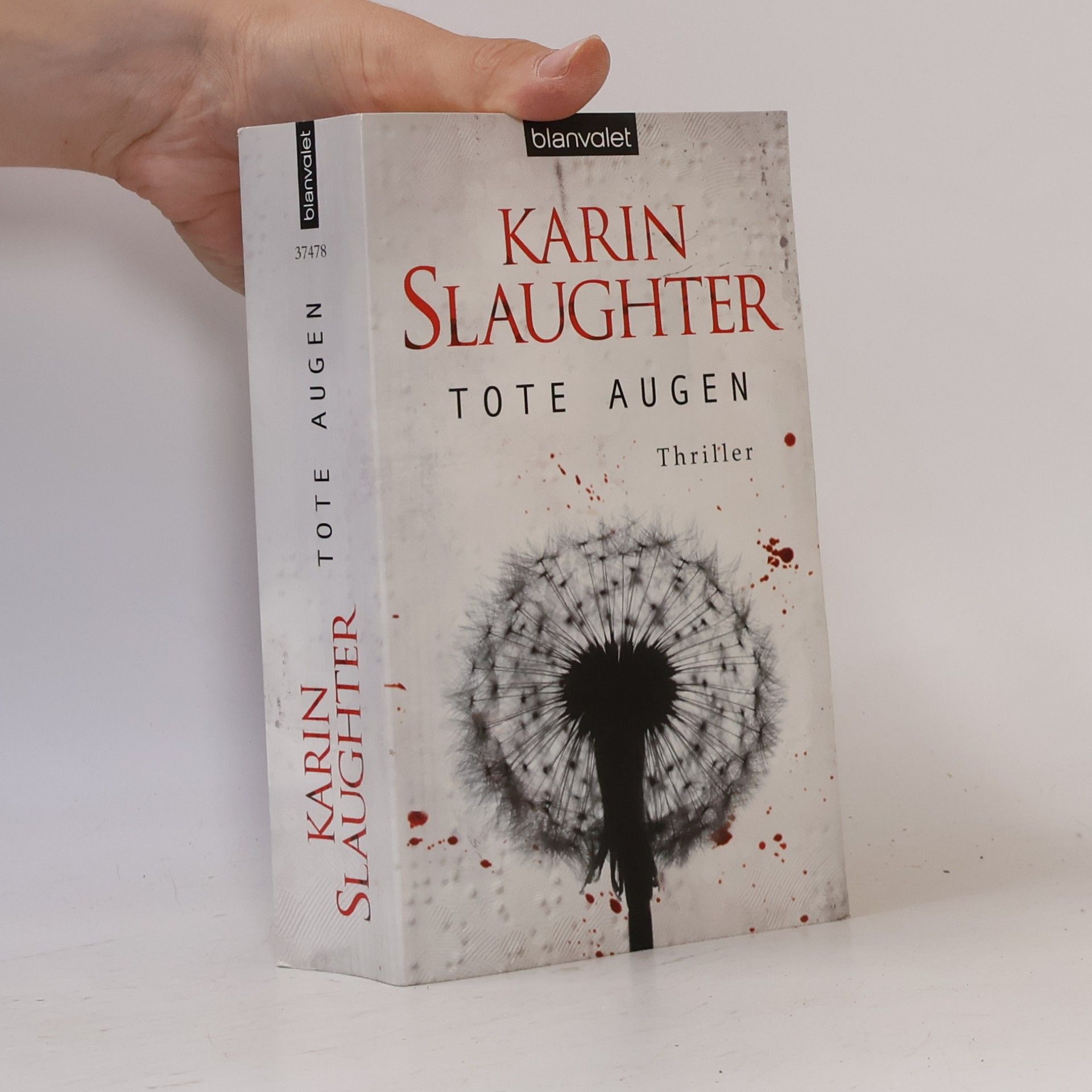 Karin Slaughter Tote Augen
