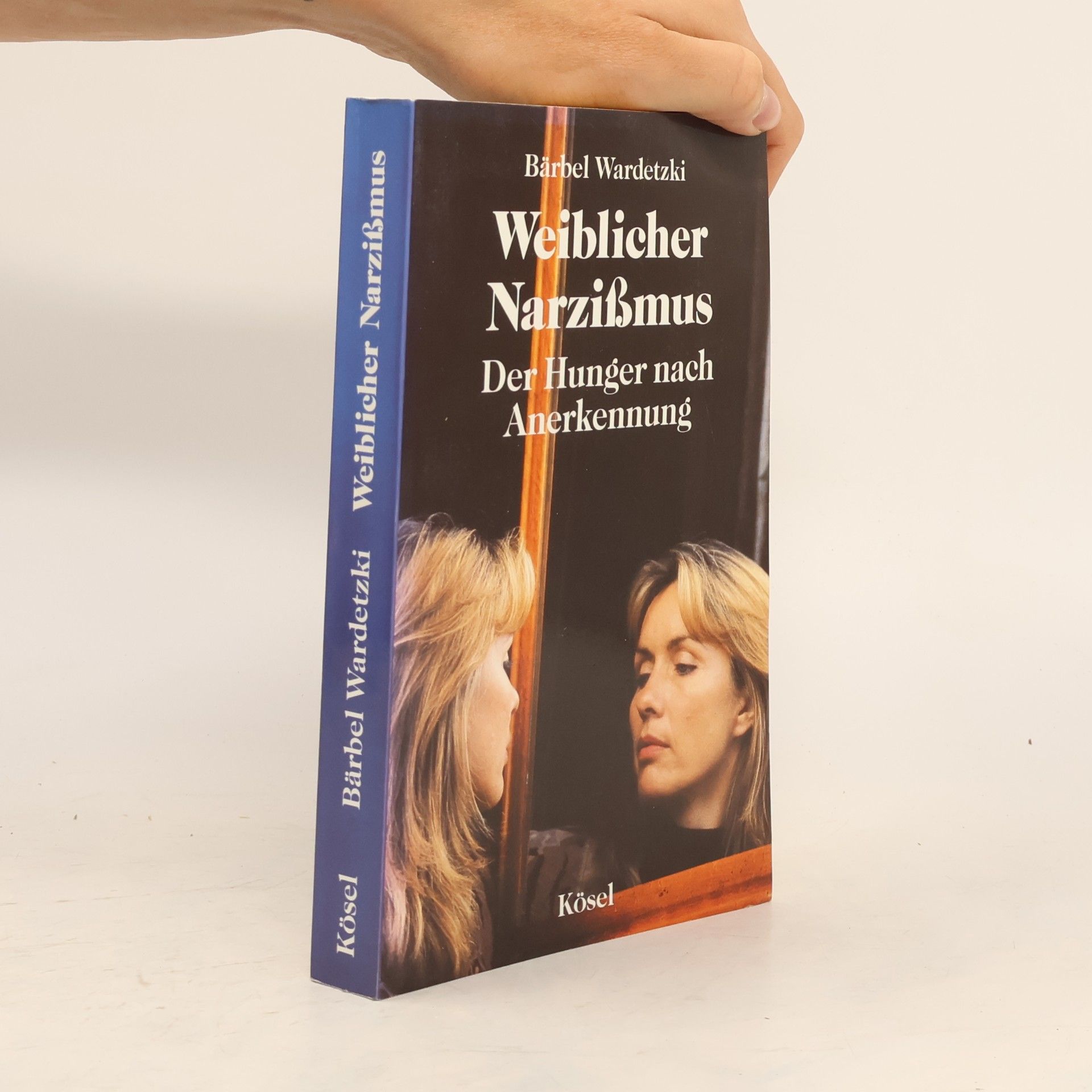 Bärbel Wardetzki Weiblicher Narzißmus