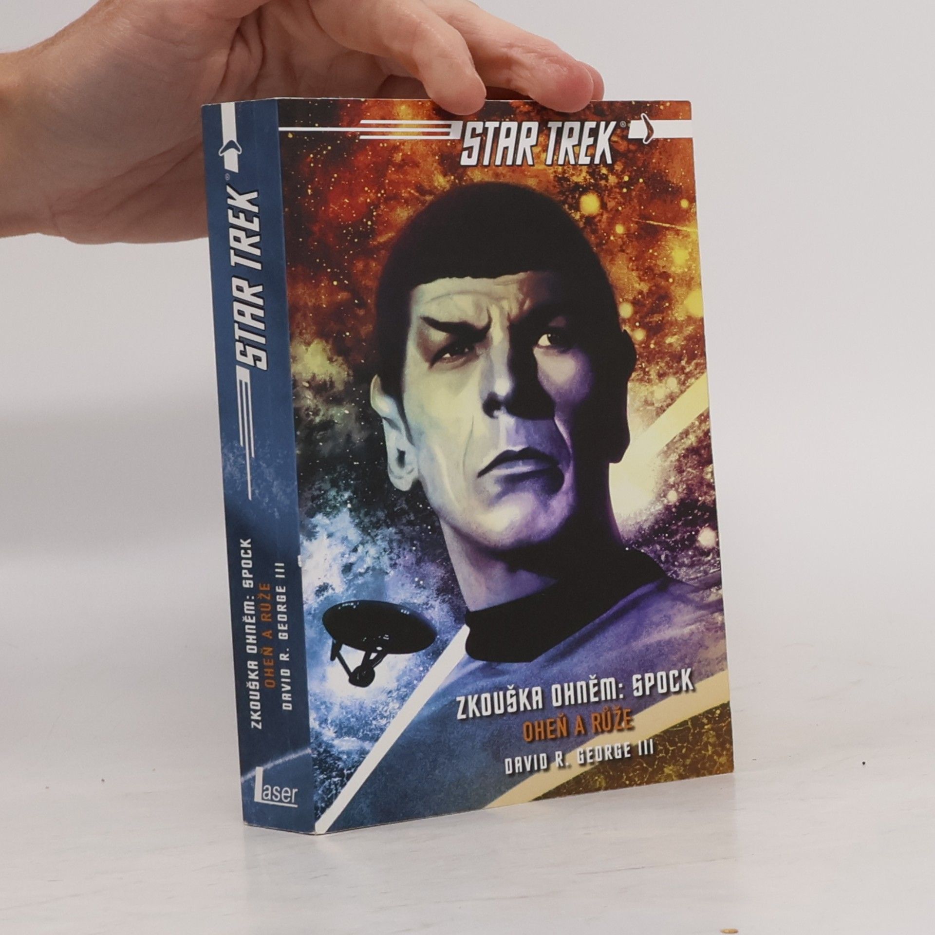 David R. George III. Spock: Oheň a růže
