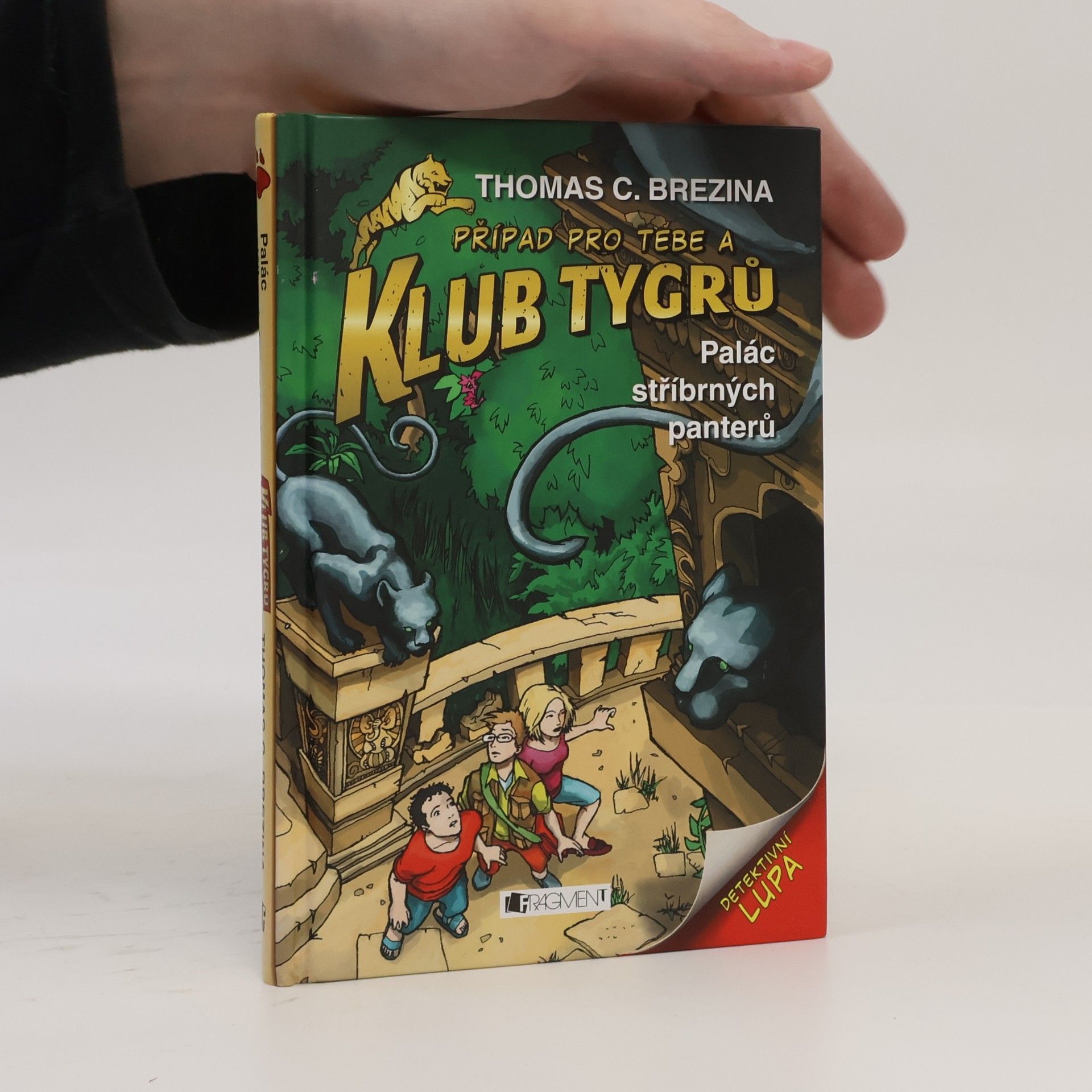 Thomas Brezina Klub tygrů. Palác stříbrných panterů