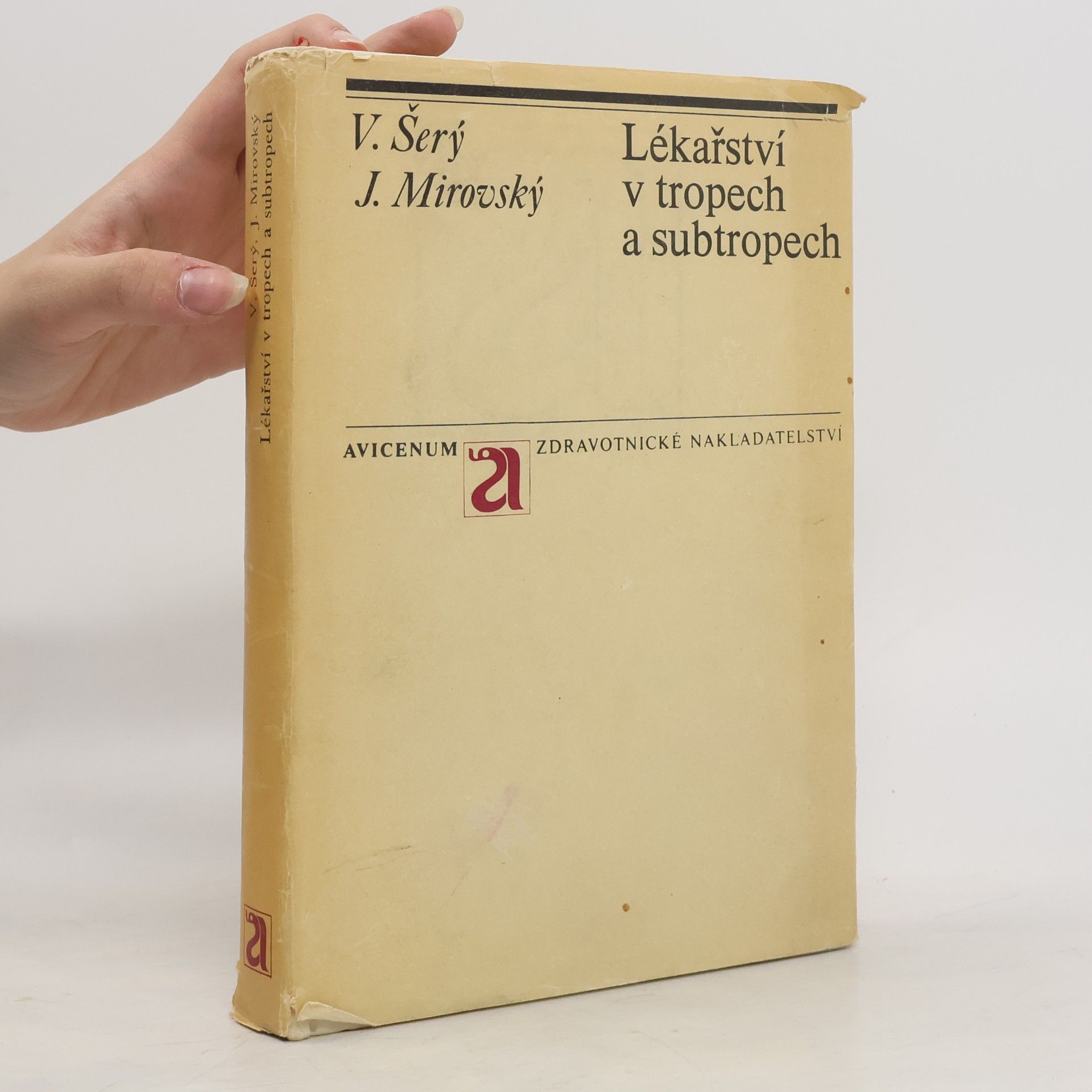 Šerý V. Mirovský J. Lékařství v tropech a subtropech