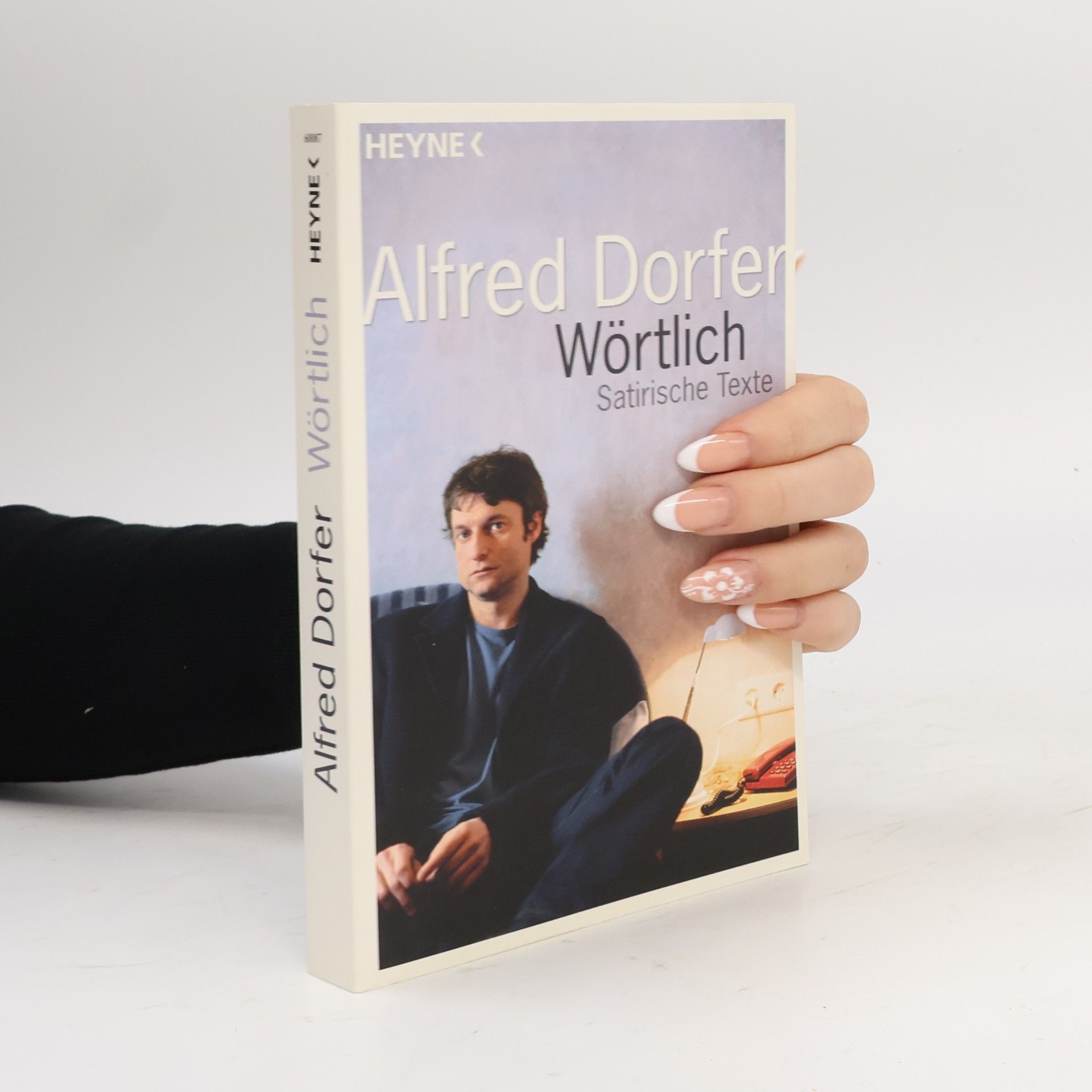 Alfred Dorfer Wörtlich