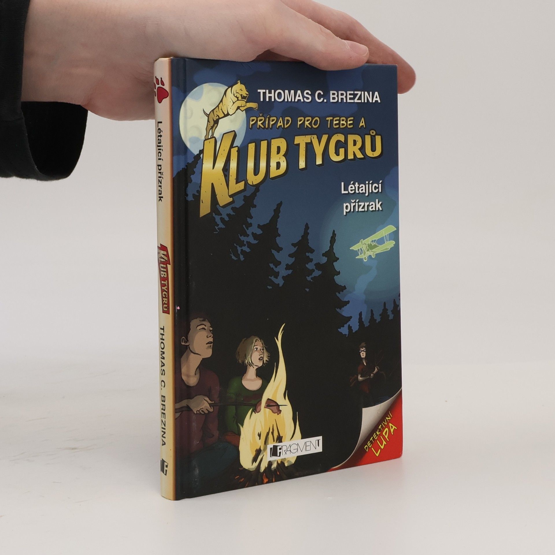 Thomas Brezina Případ pro tebe a Klub Tygrů: Létající přízrak
