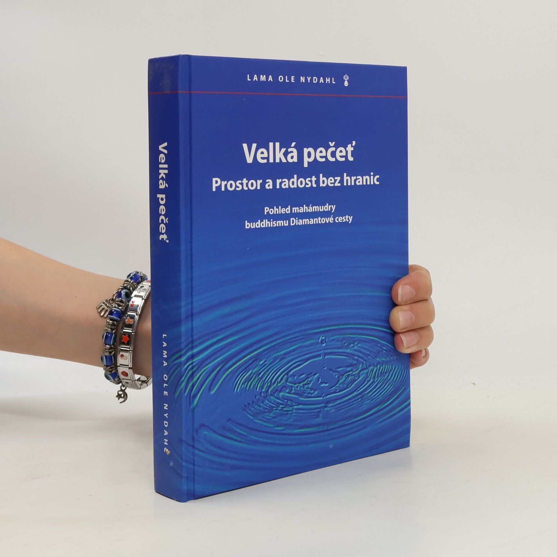 Ole Nydahl Velká pečeť. Pohled mahámudry buddhismu Diamantové cesty