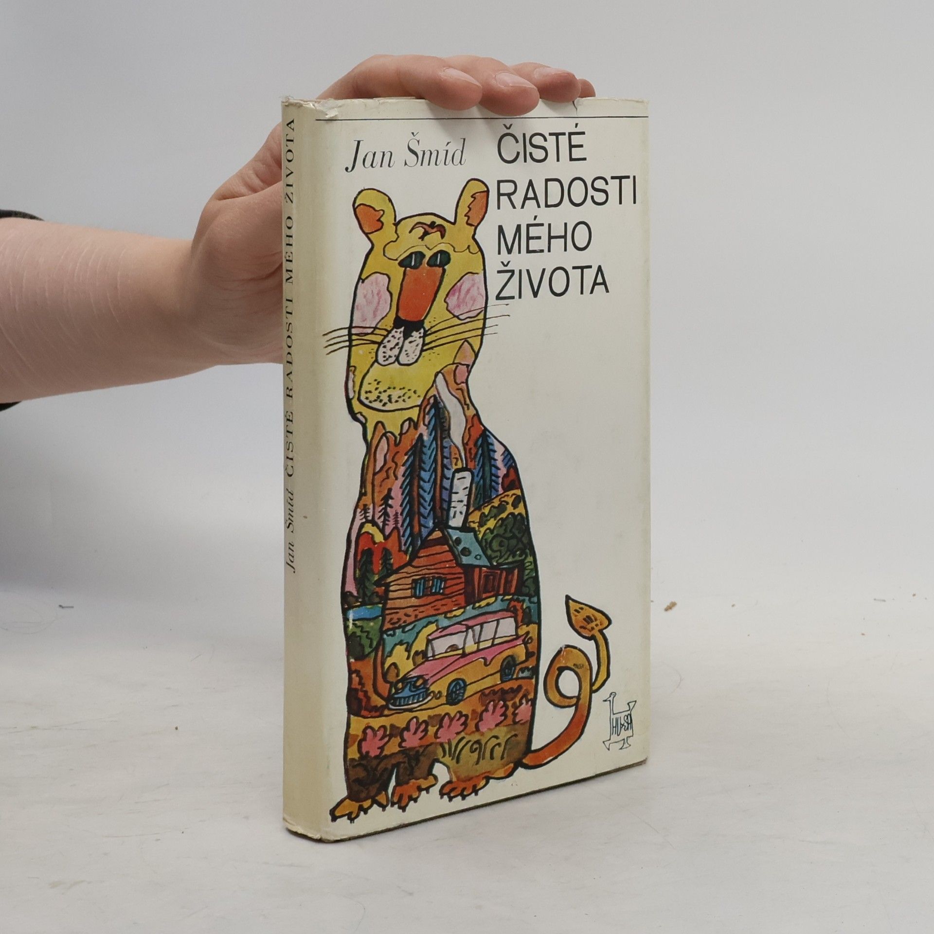 Jan Šmíd Čisté radosti mého života