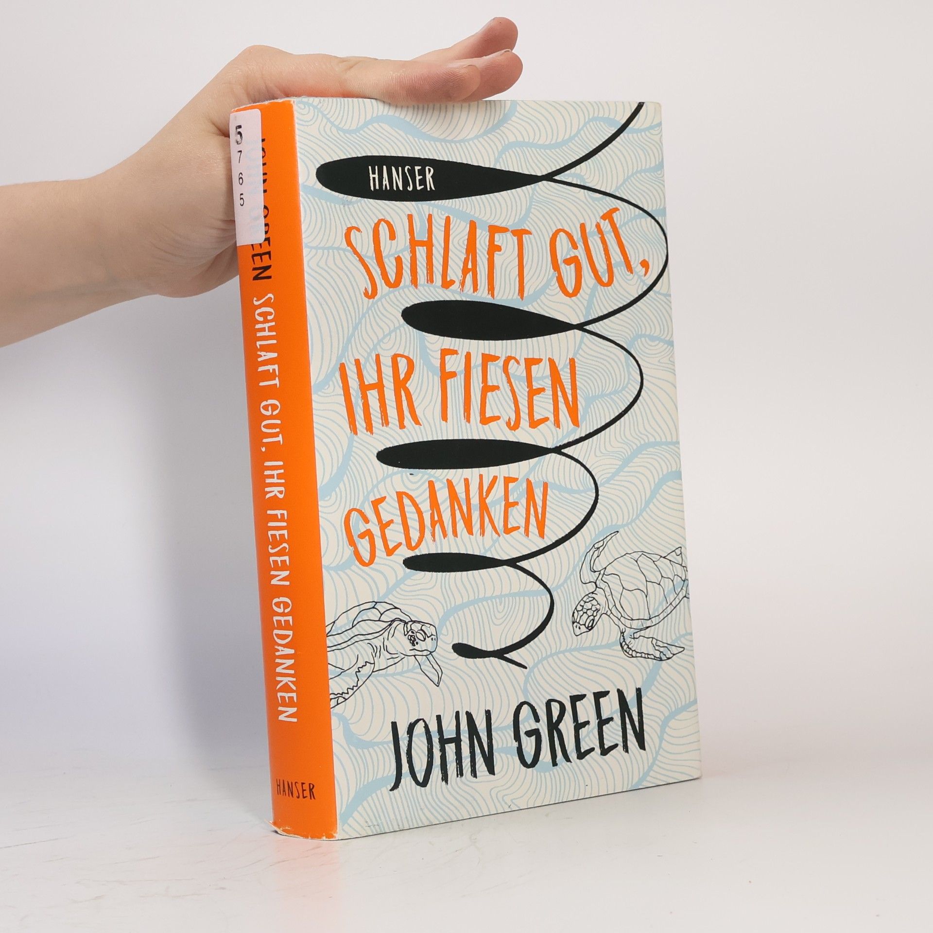 John Green Schlaft gut, Ihr fiesen gedanken
