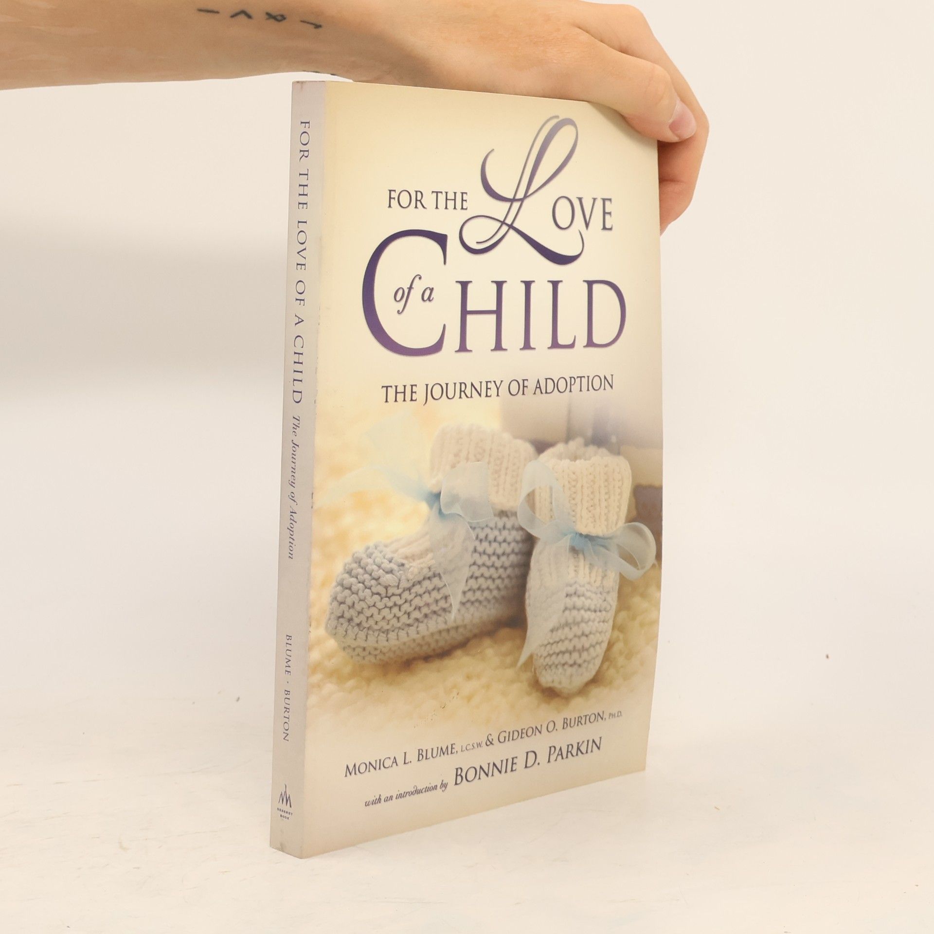 Monica L. Blume For the Love of a Child