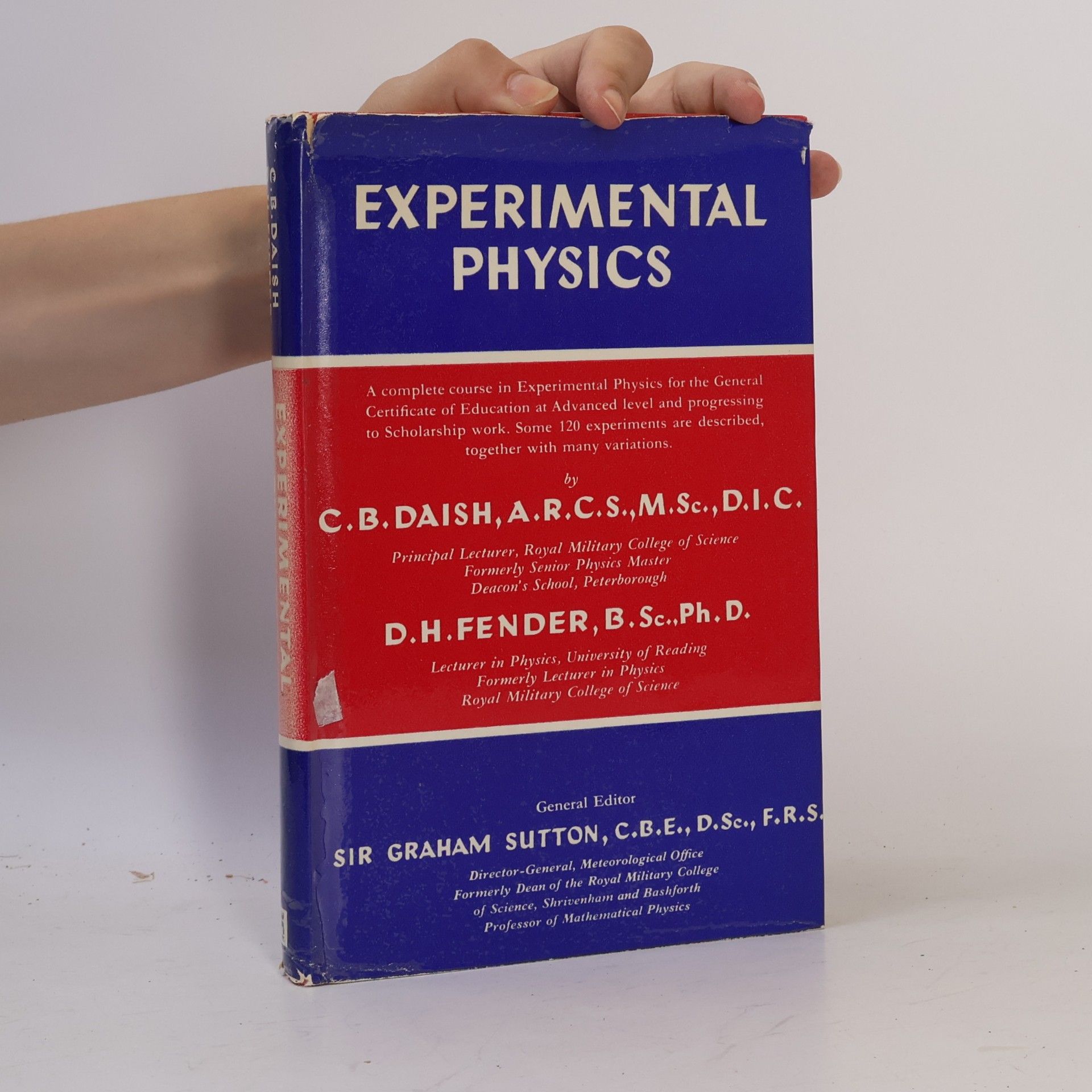 C. B. Daish Experimental Physics