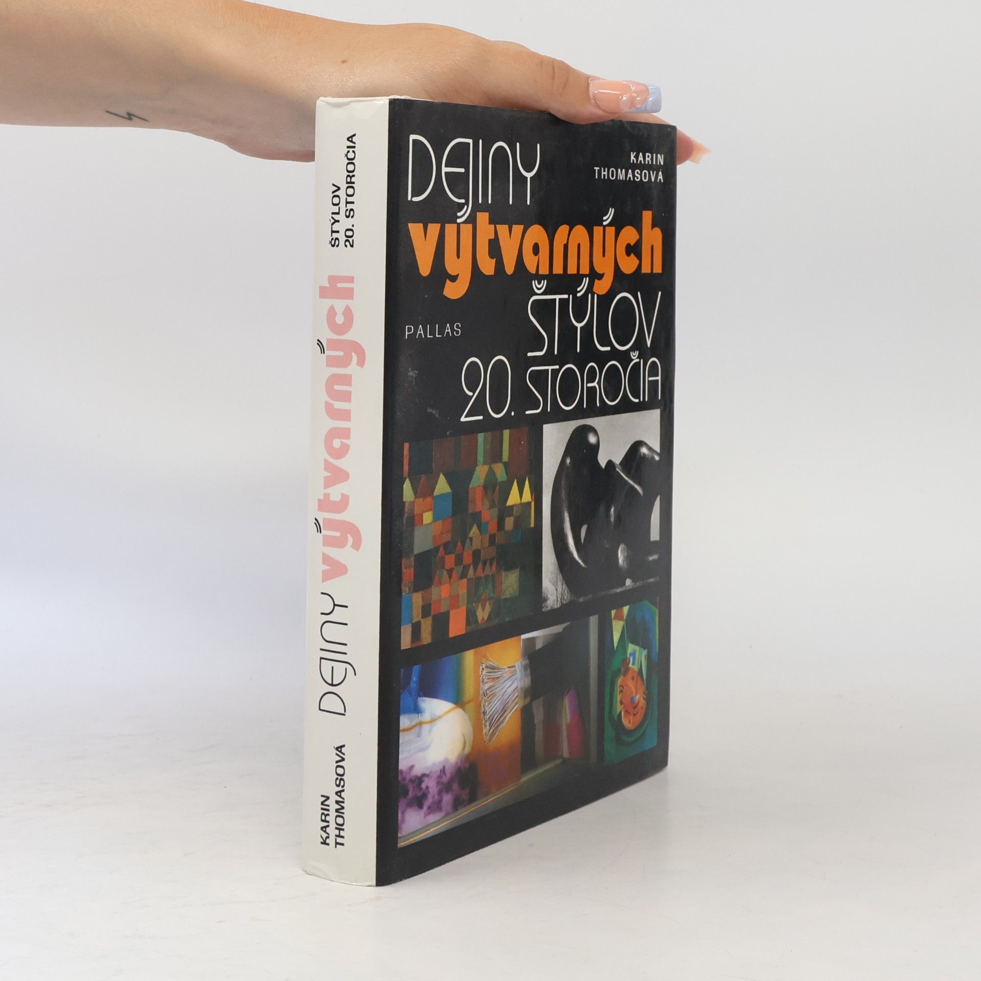 Karin Thomas Dejiny výtvarných štýlov 20. storočia