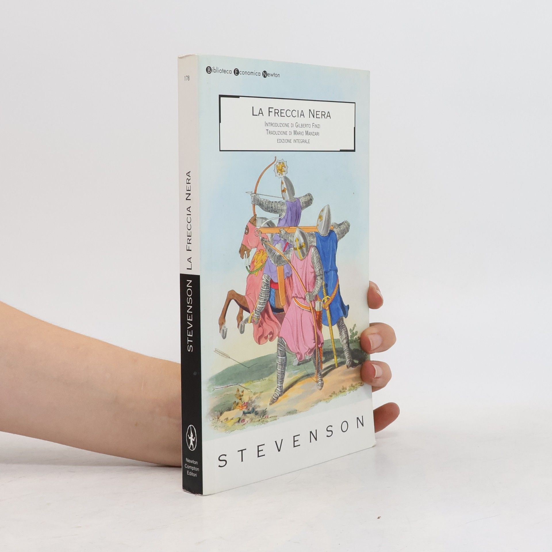 Biblioteca economica Newton - 178: La freccia nera: edizione integrale