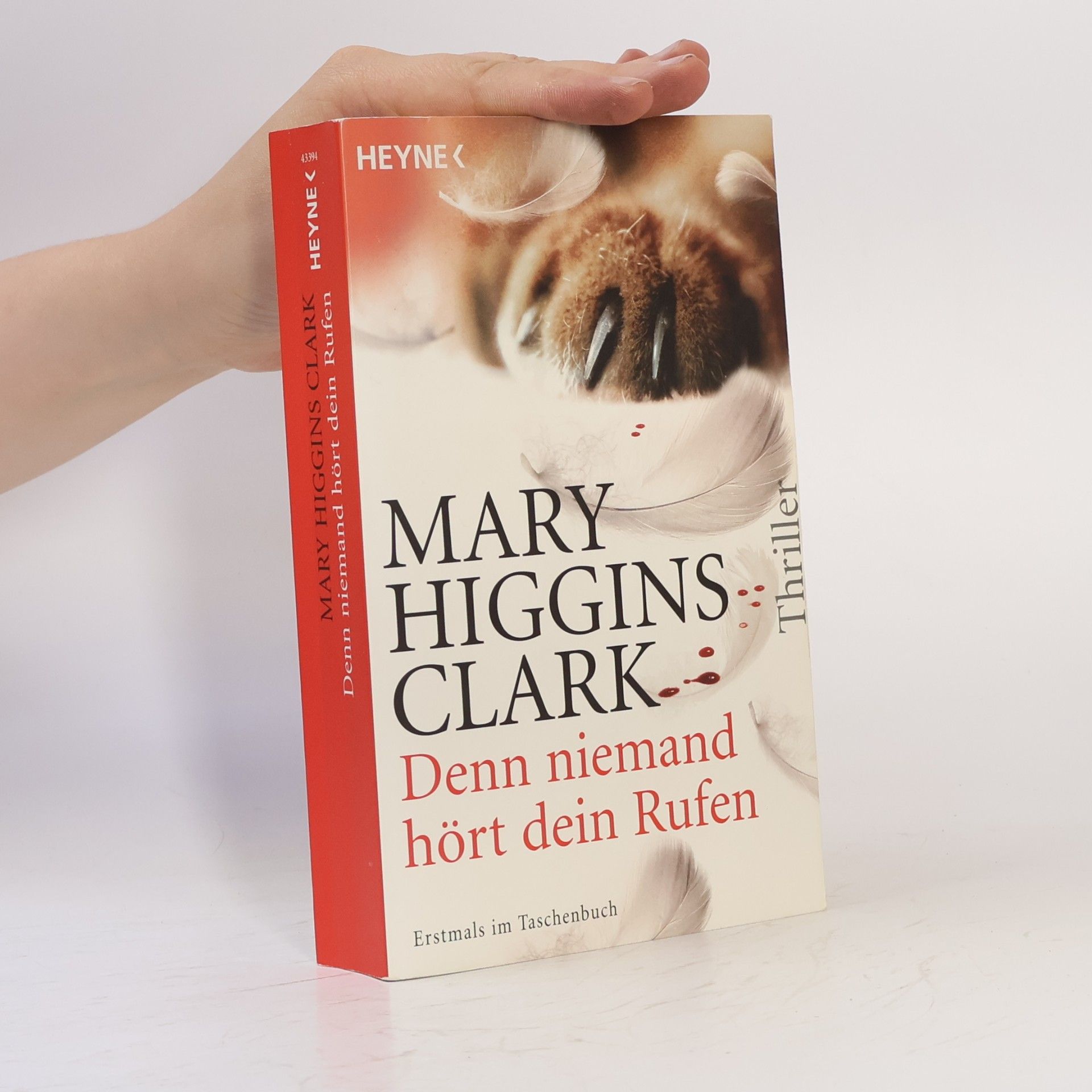 Mary Higgins Clark Denn niemand hört dein Rufen