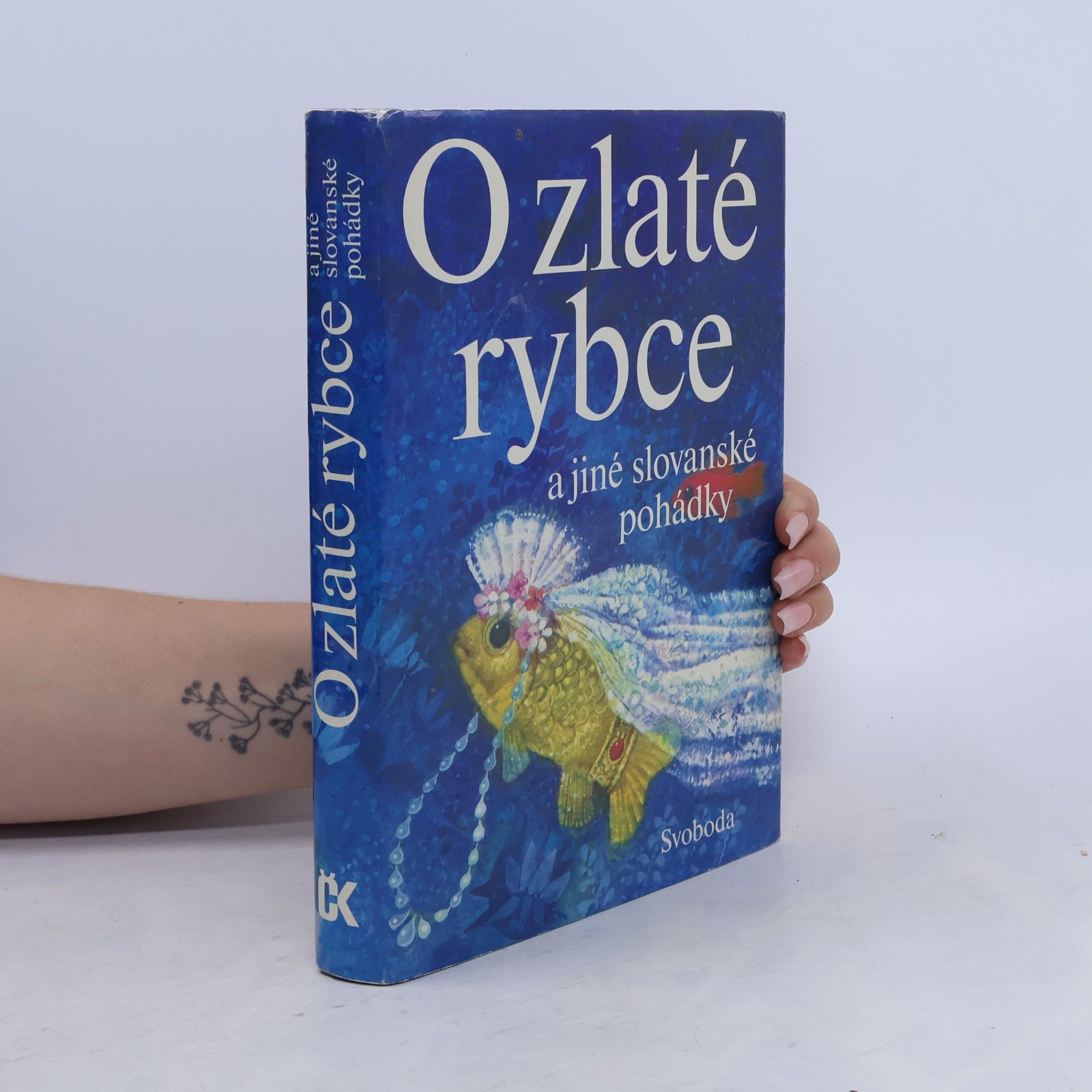 Karel Franta O zlaté rybce a jiné slovanské pohádky