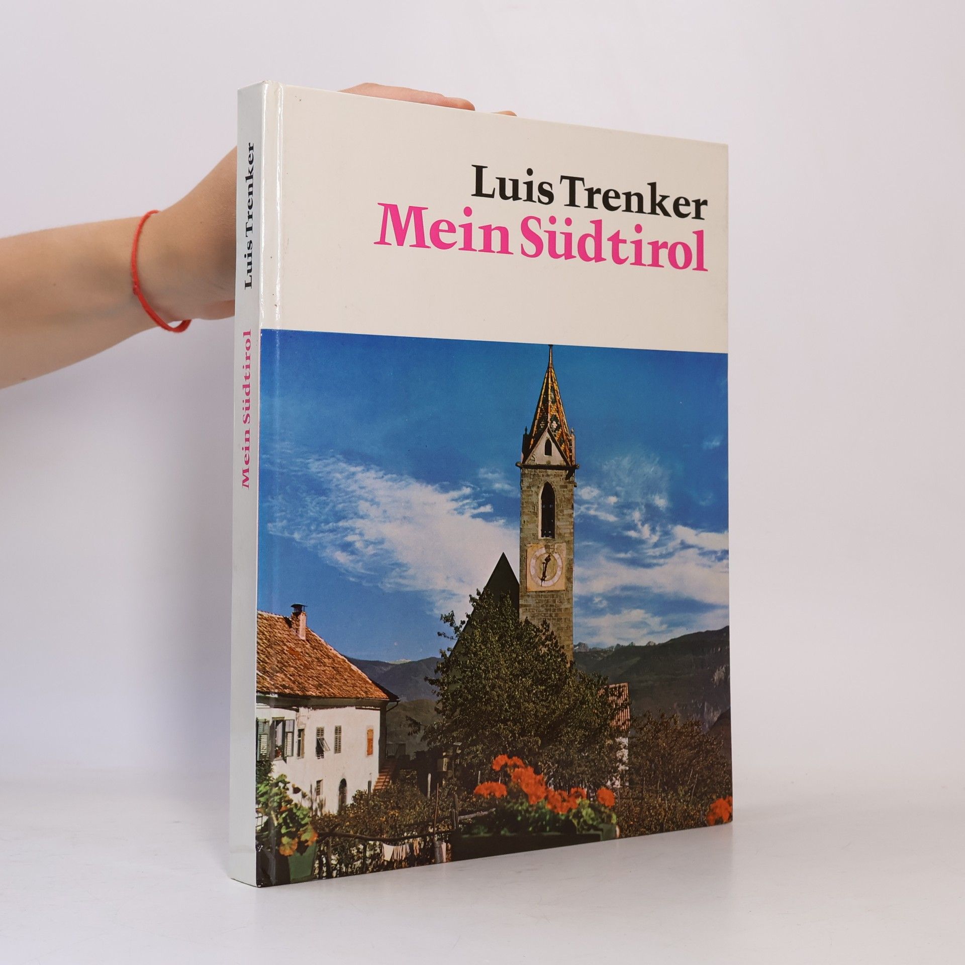 Luis Trenker Mein Südtirol