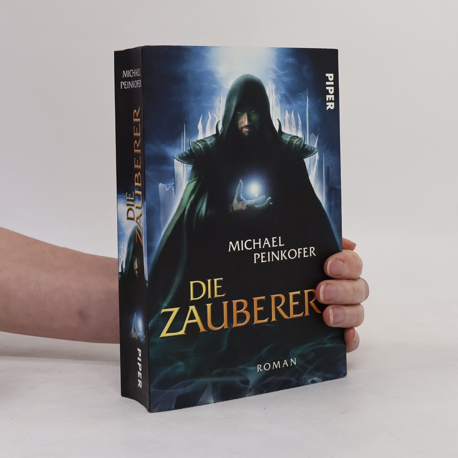 Michael Peinkofer Die Zauberer