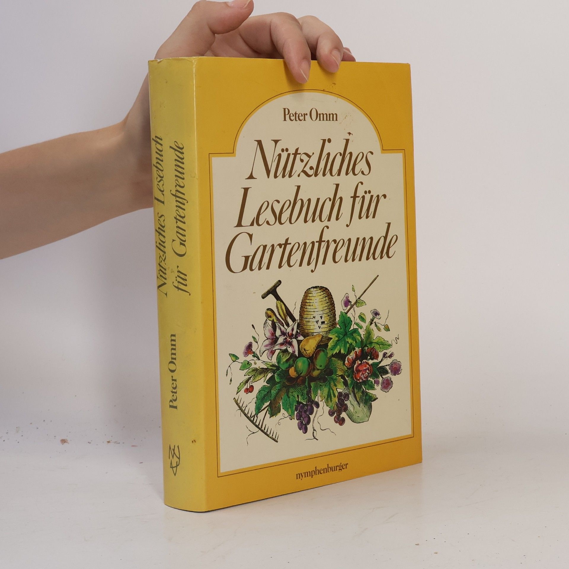Peter Omm Nützliches Lesebuch für Gartenfreunde