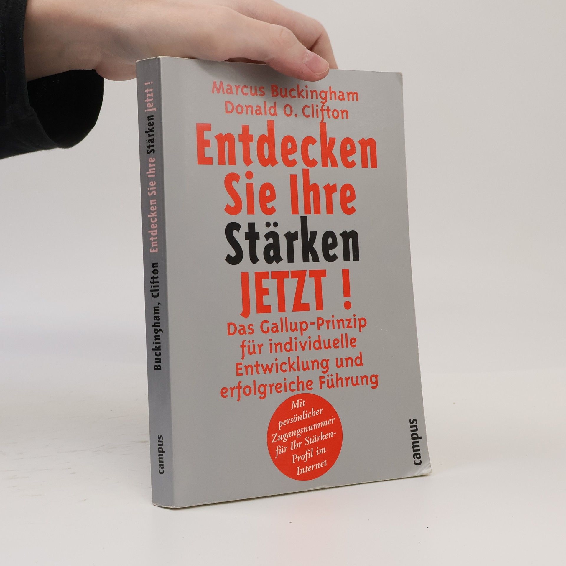 Marcus Buckingham Entdecken Sie Ihre Stärken jetzt!