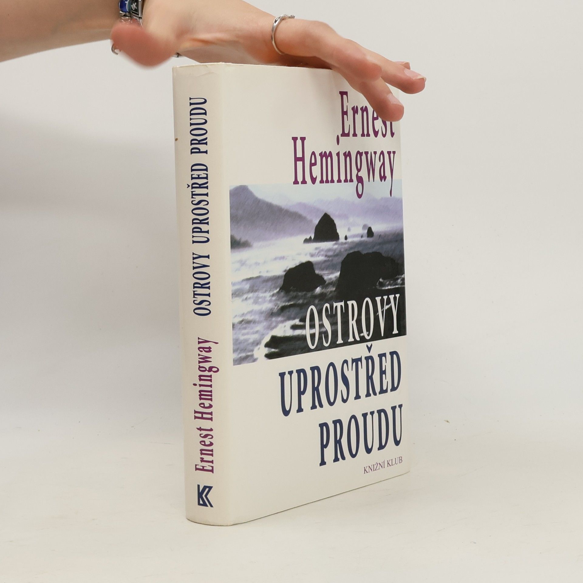 Ernest Hemingway Ostrovy uprostřed proudu