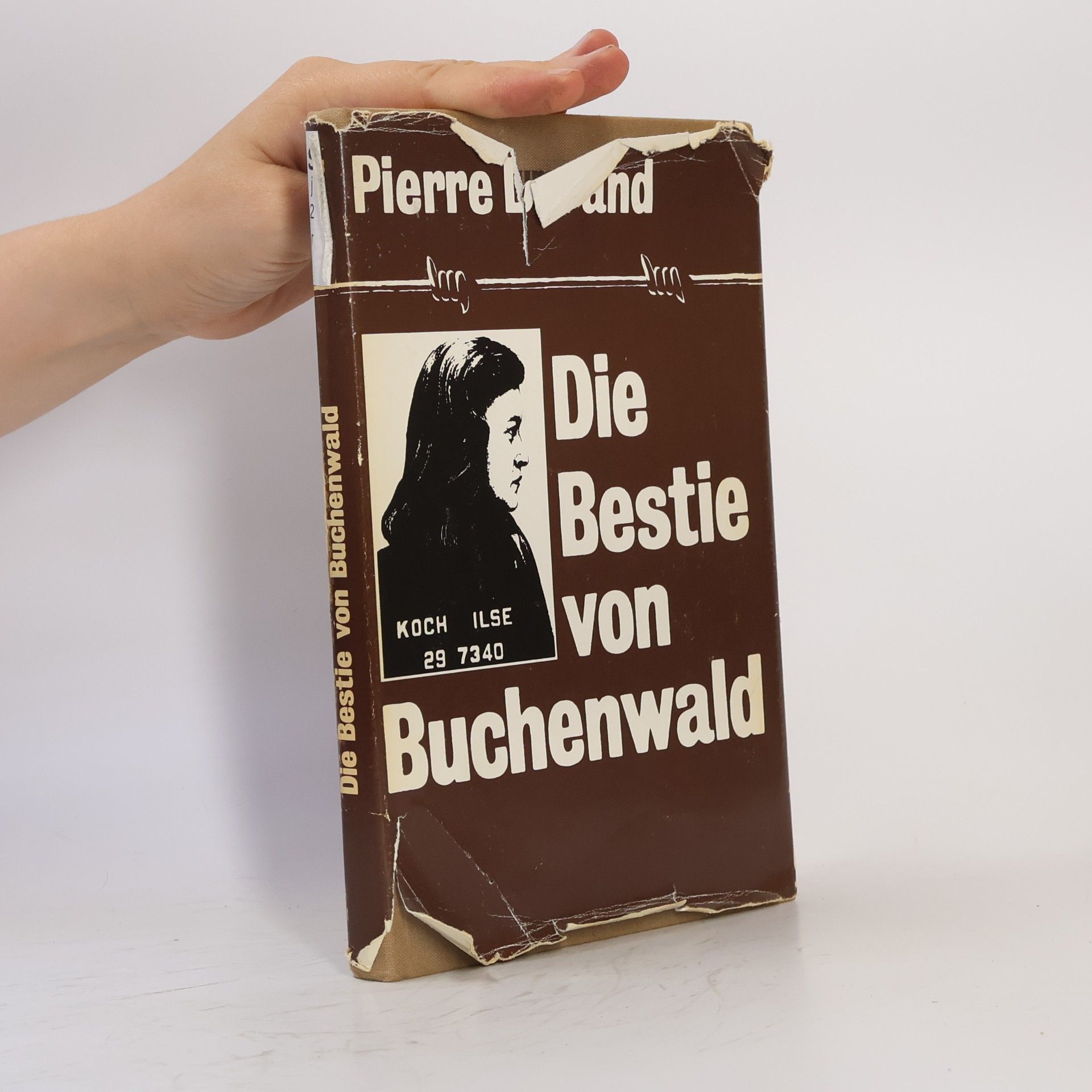 Pierre Durand Die Bestie von Buchenwald