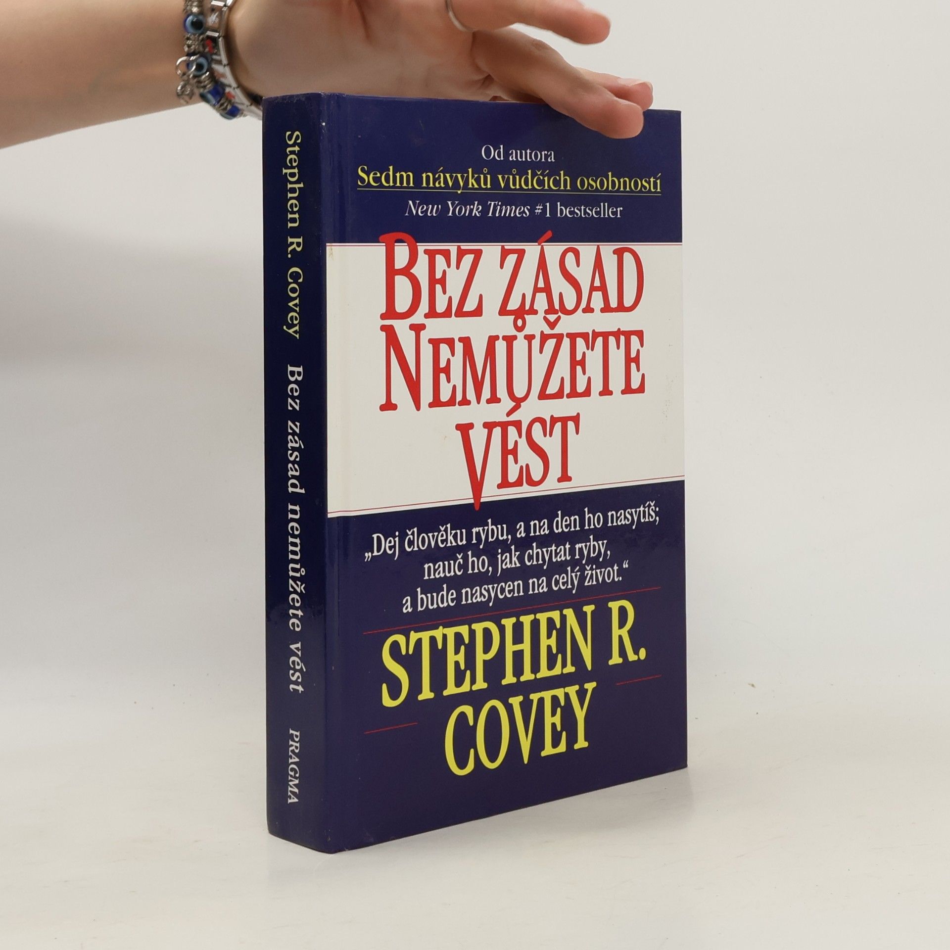 Stephen Covey Bez zásad nemůžete vést
