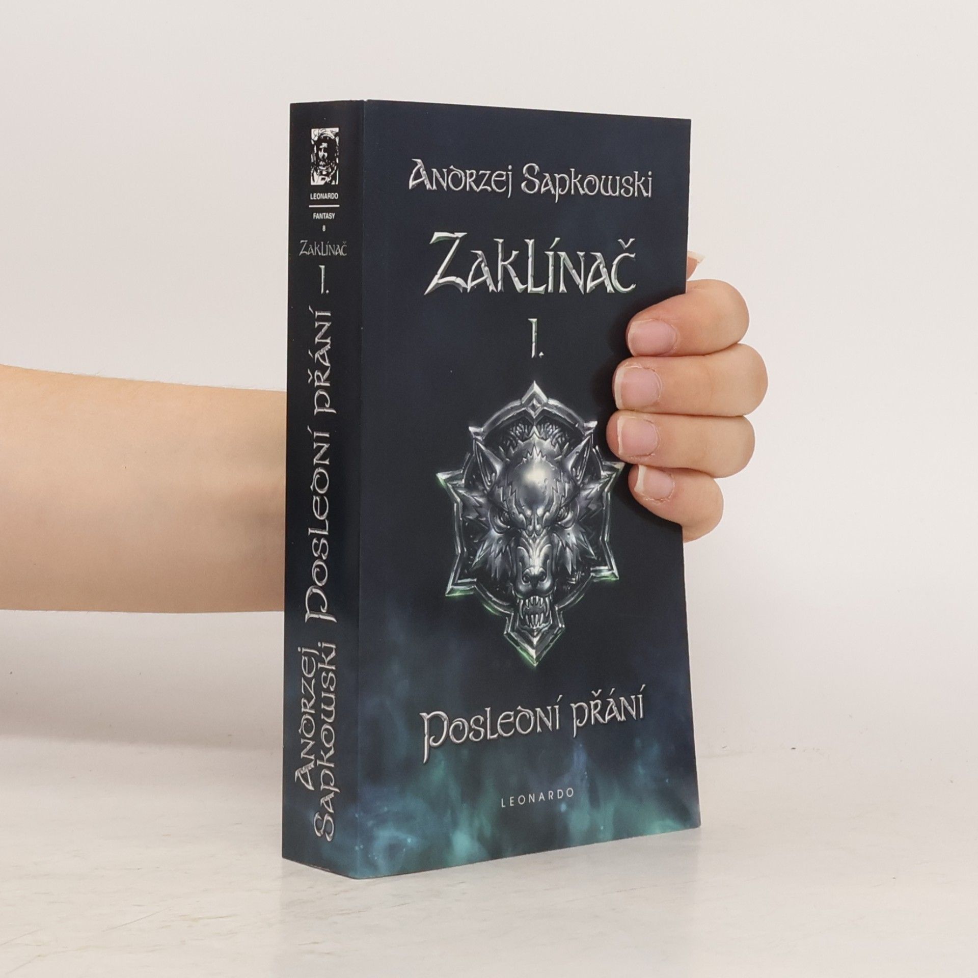 Andrzej Sapkowski Zaklínač I. Poslední přání