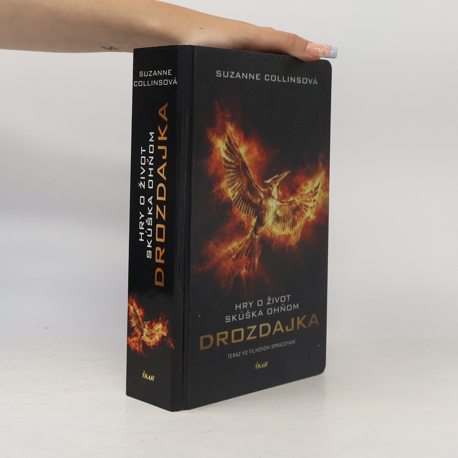 Suzanne Collins Hry o život. Skúška ohňom. Drozdajka