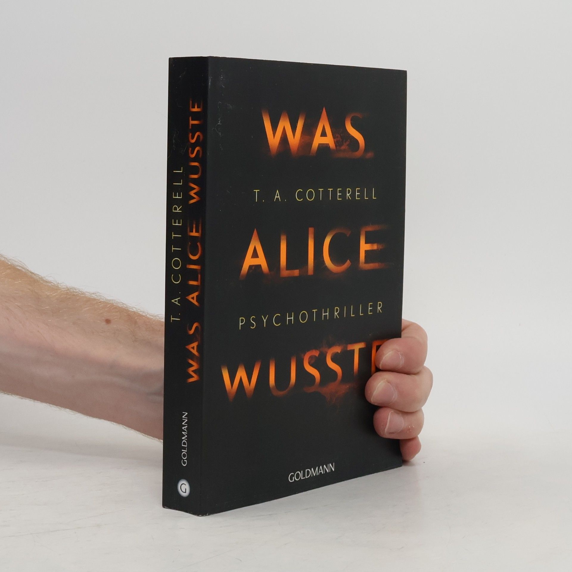 T. A. Cotterell Was Alice wusste