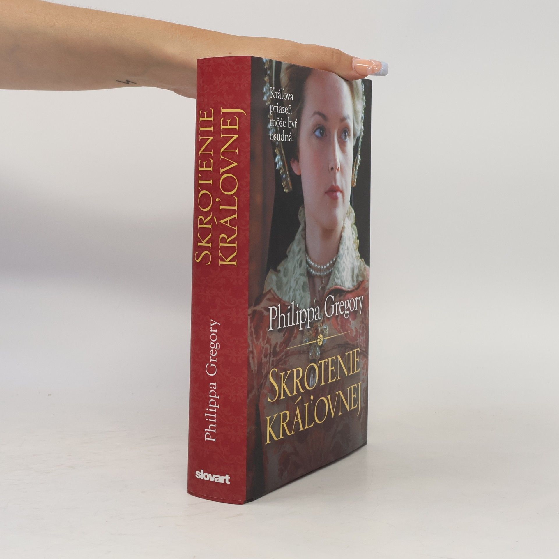 Philippa Gregory Skrotenie kráľovnej