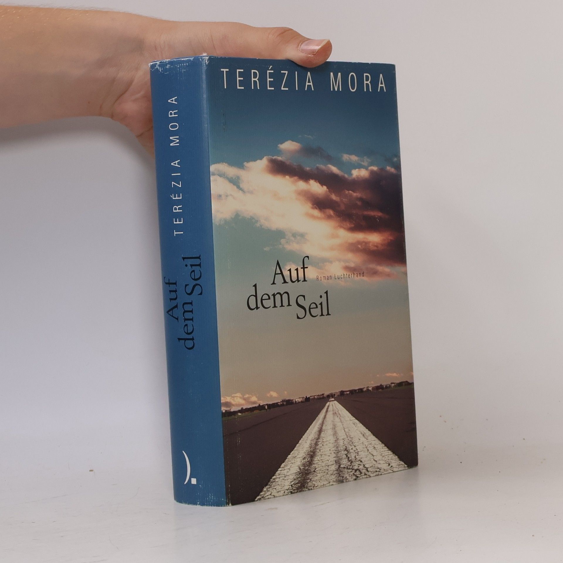 Terézia Mora Auf dem Seil