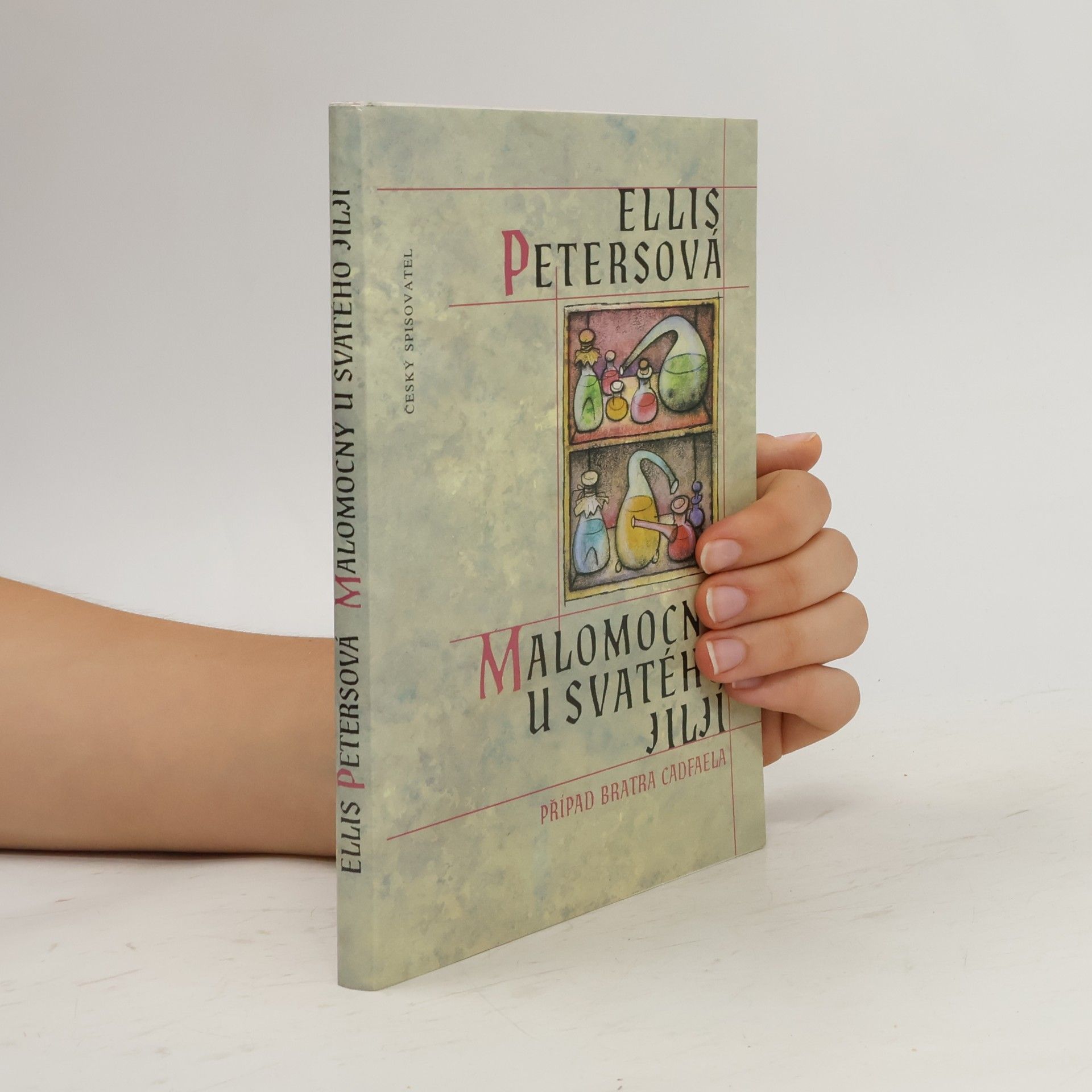 Ellis Peters Malomocný u Svatého Jiljí. Případ bratra Cadfaela
