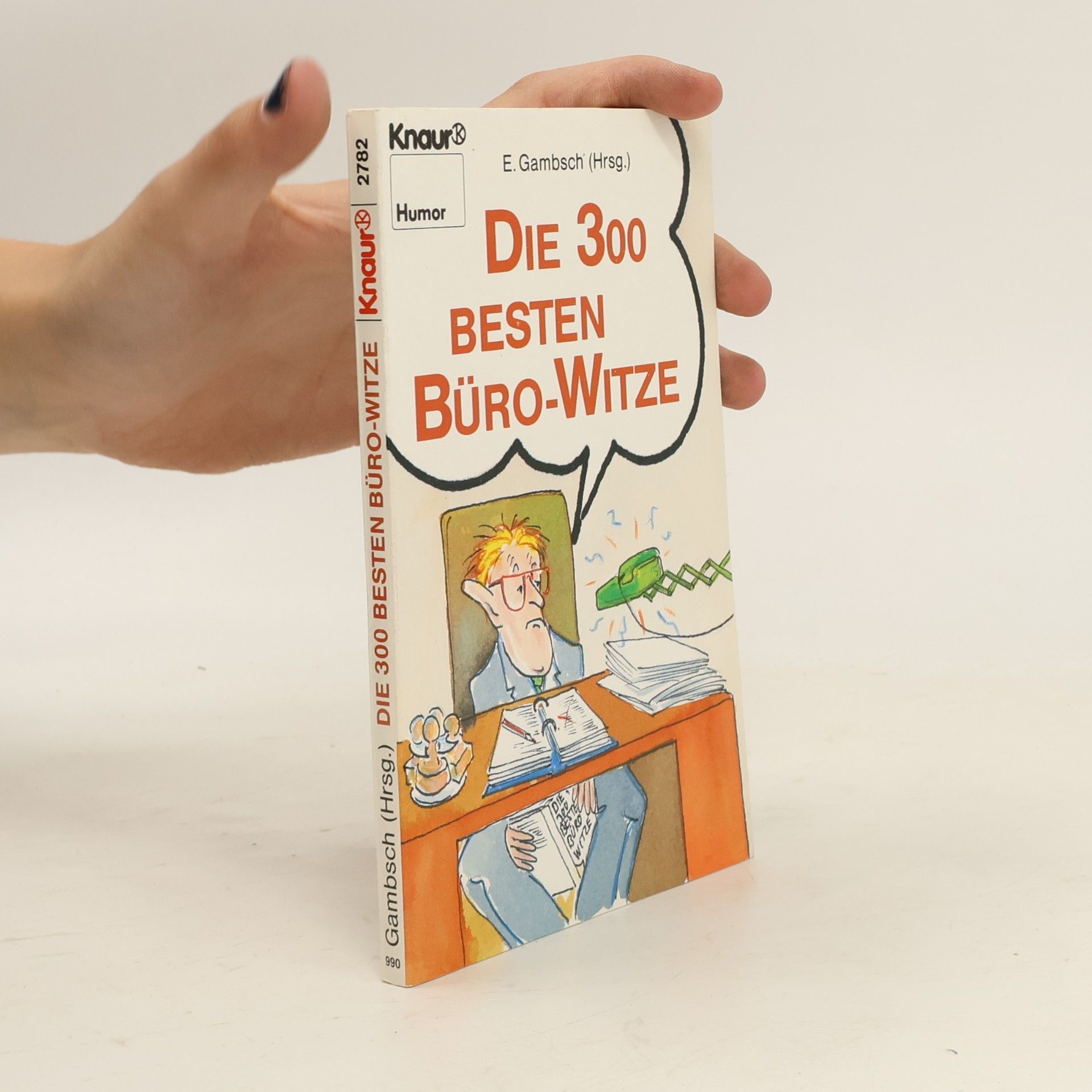 Die 300 besten Büro-Witze