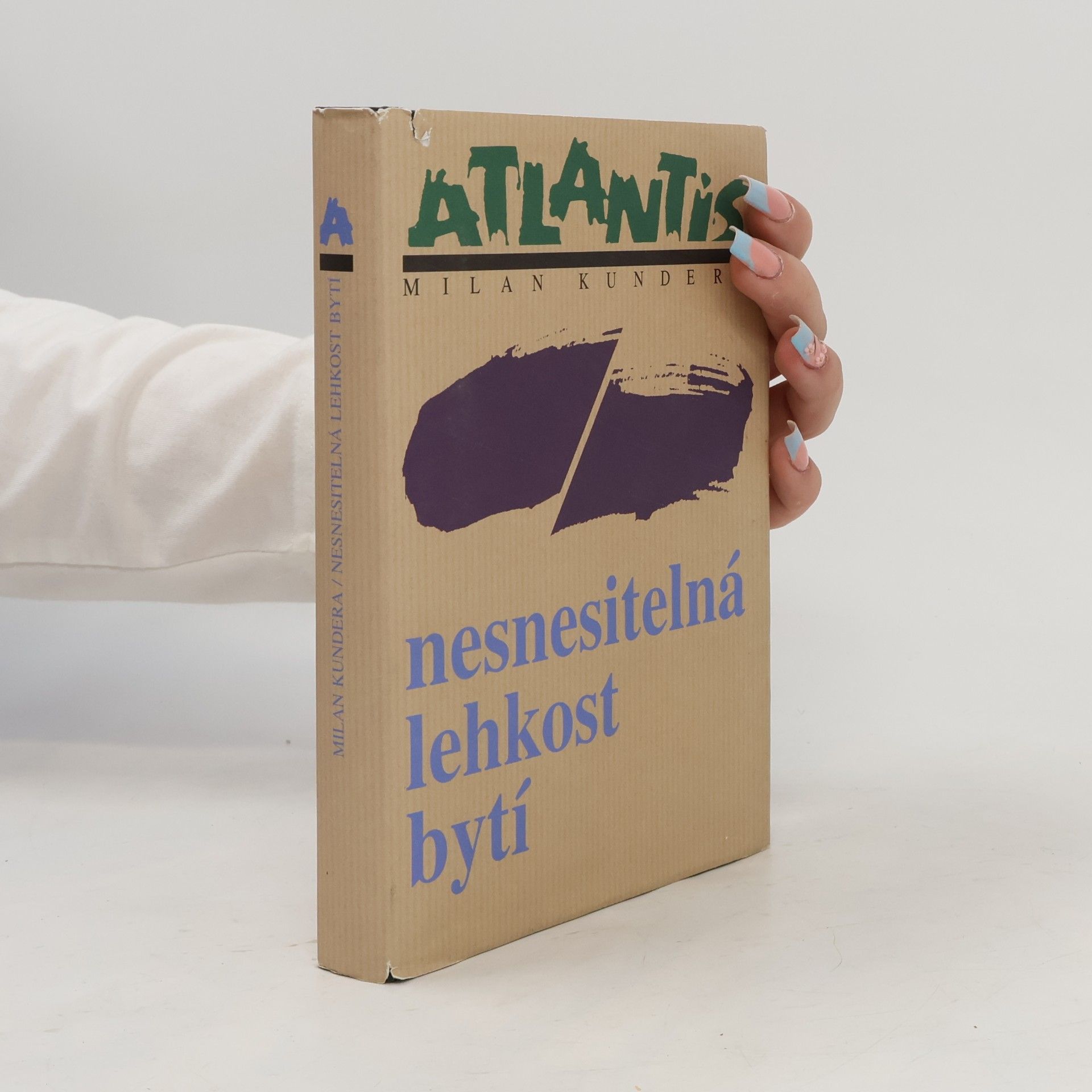 Milan Kundera Nesnesitelná lehkost bytí